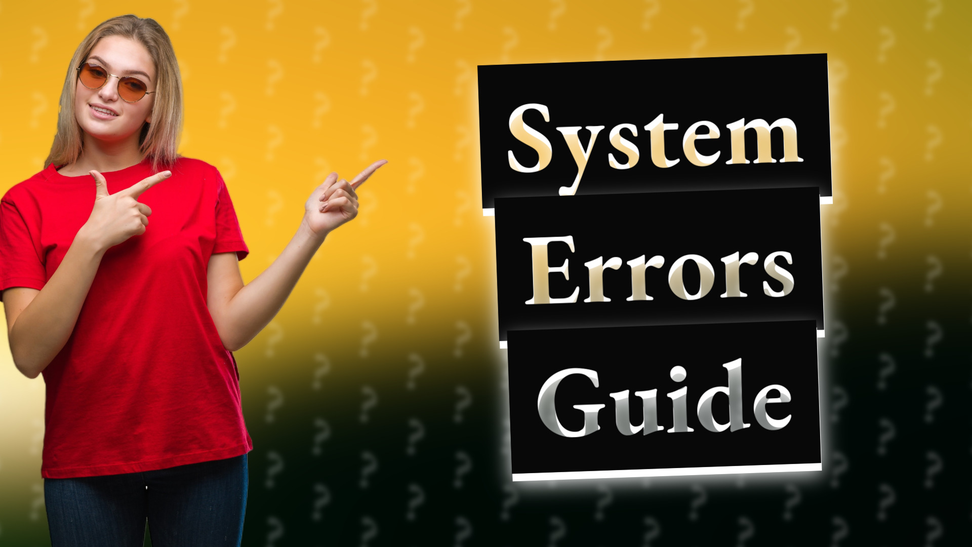 System Errors Guide