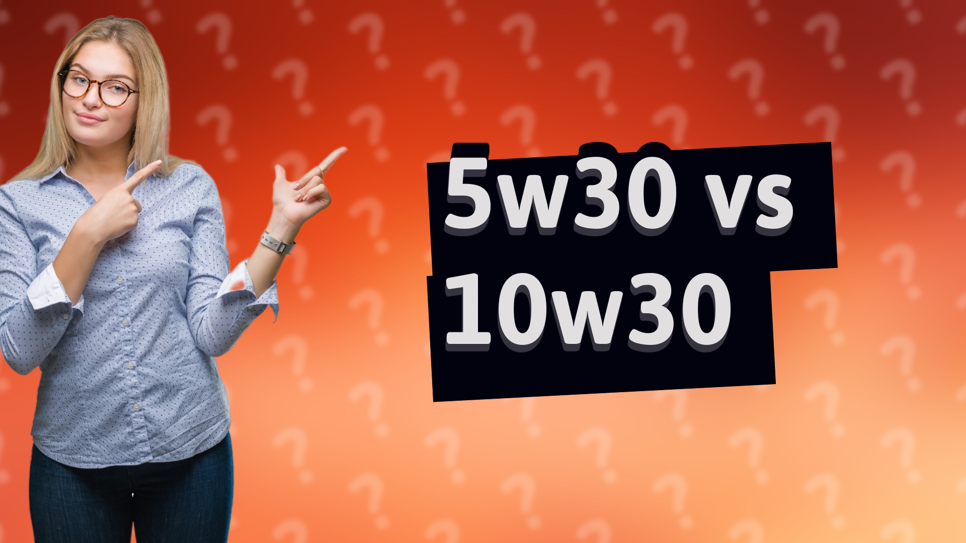 5w30 vs 10w30