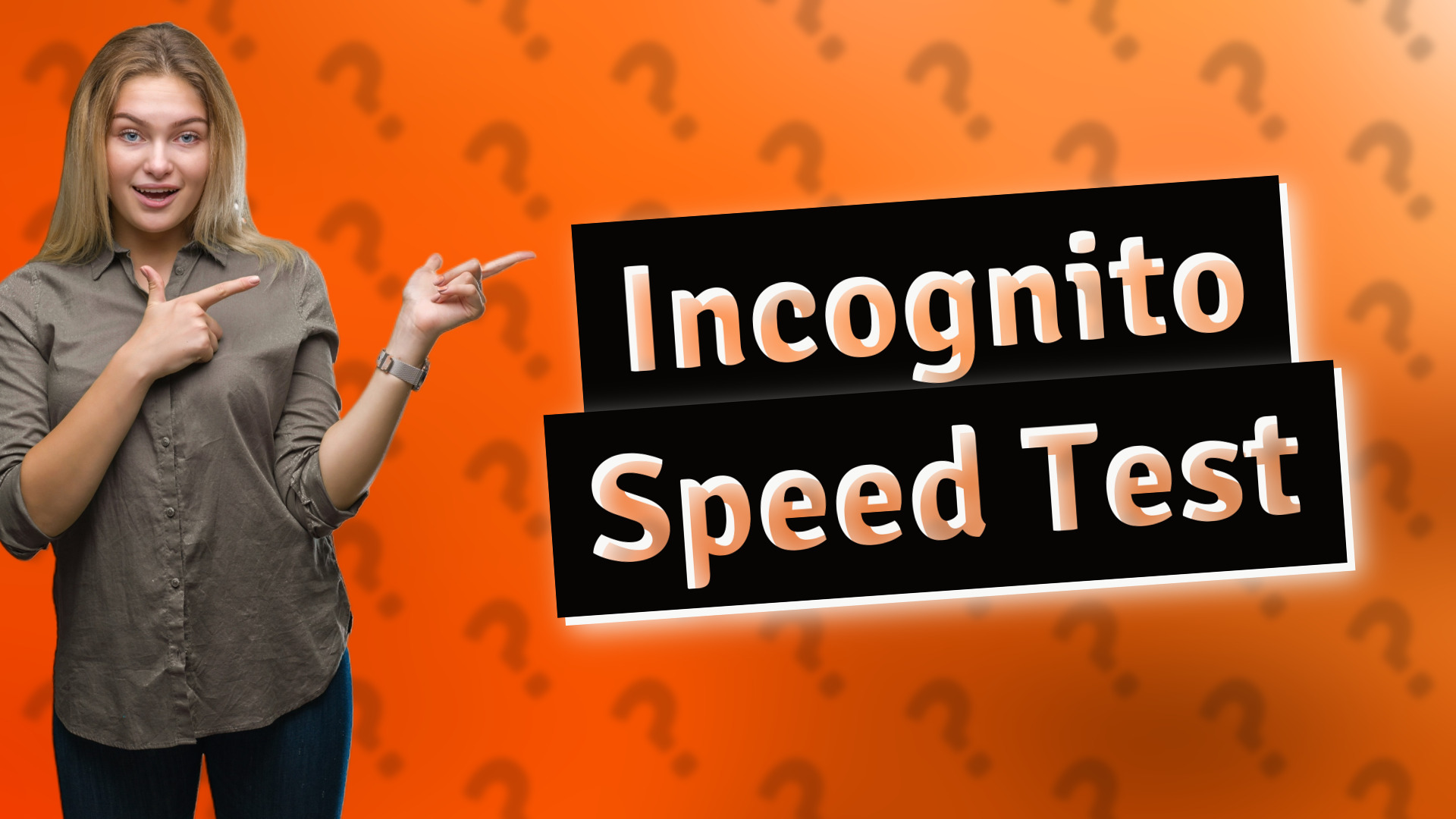 Incognito Speed Test