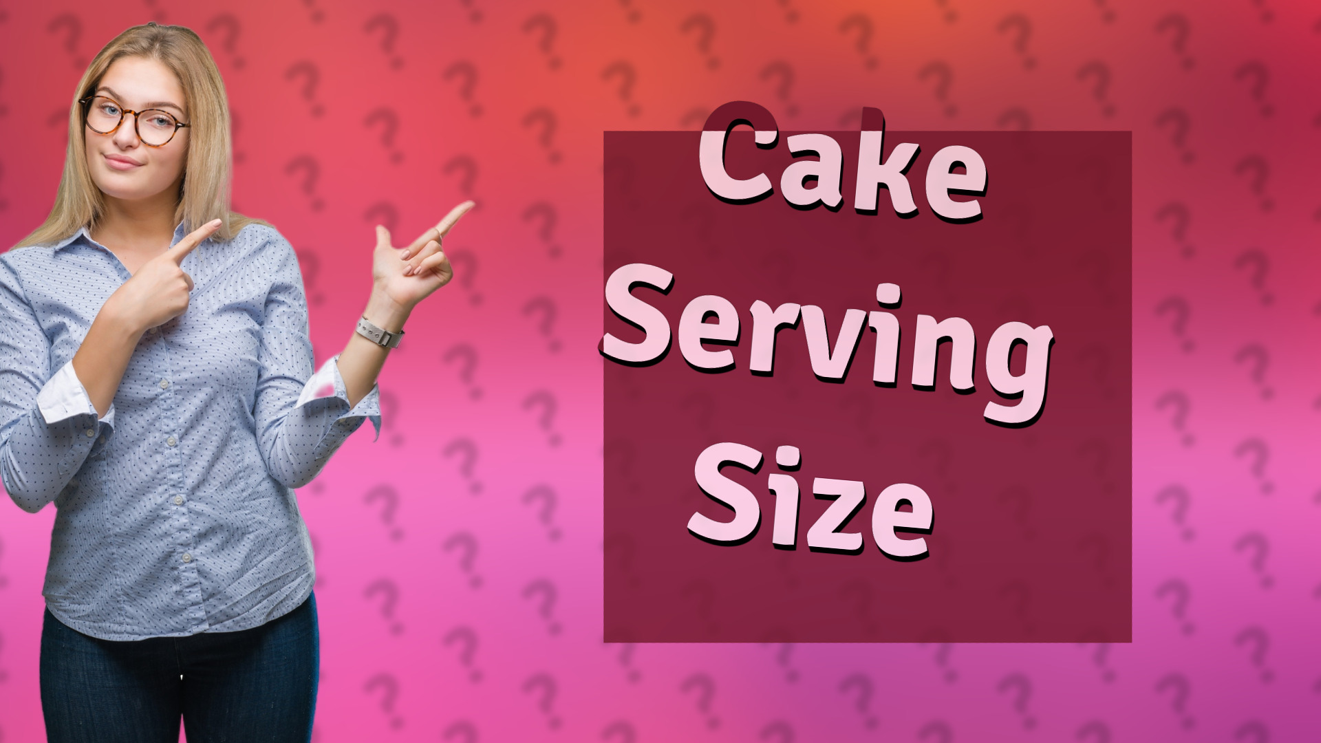 Cake Serving Size