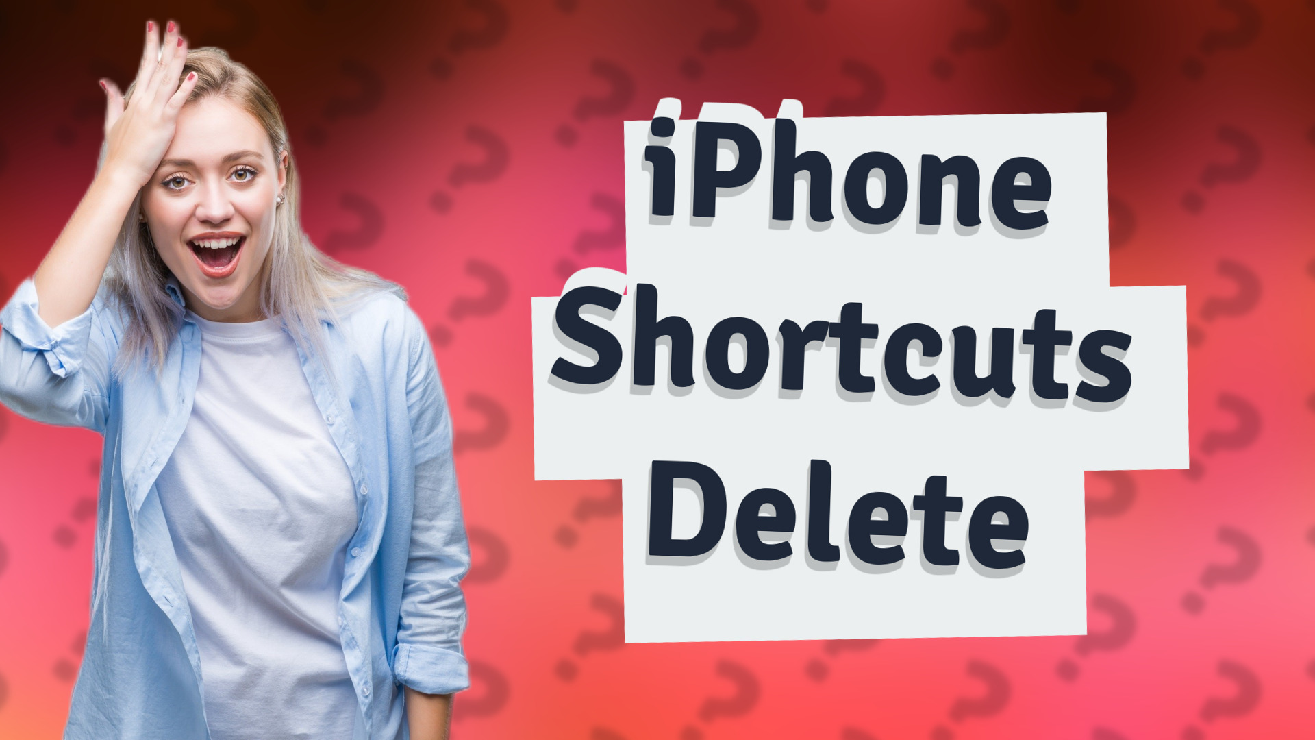 iPhone Shortcuts Delete