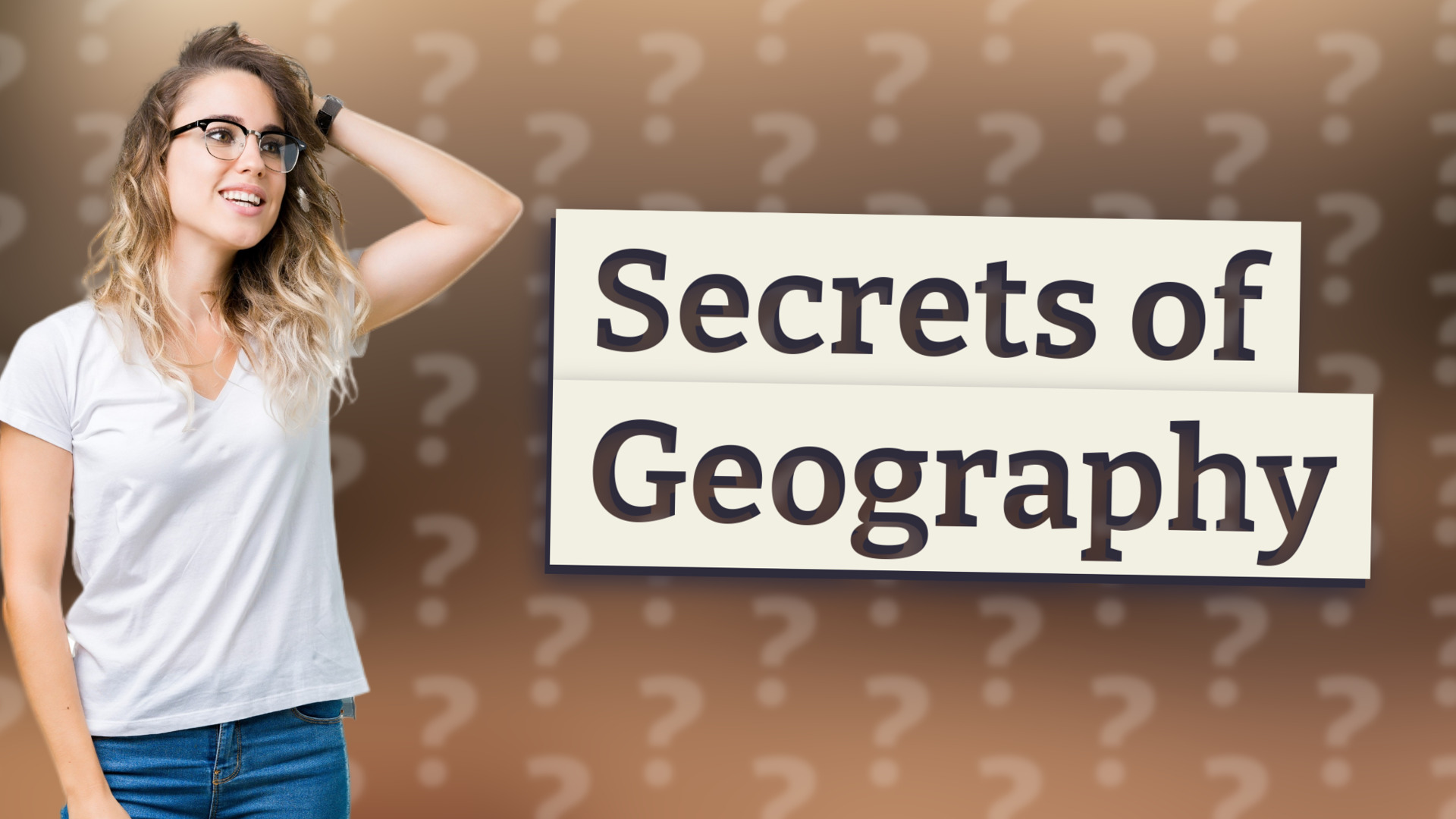 Secrets of Geography