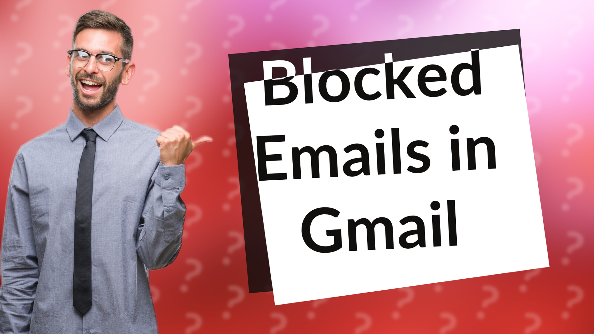 Blocked Emails in Gmail