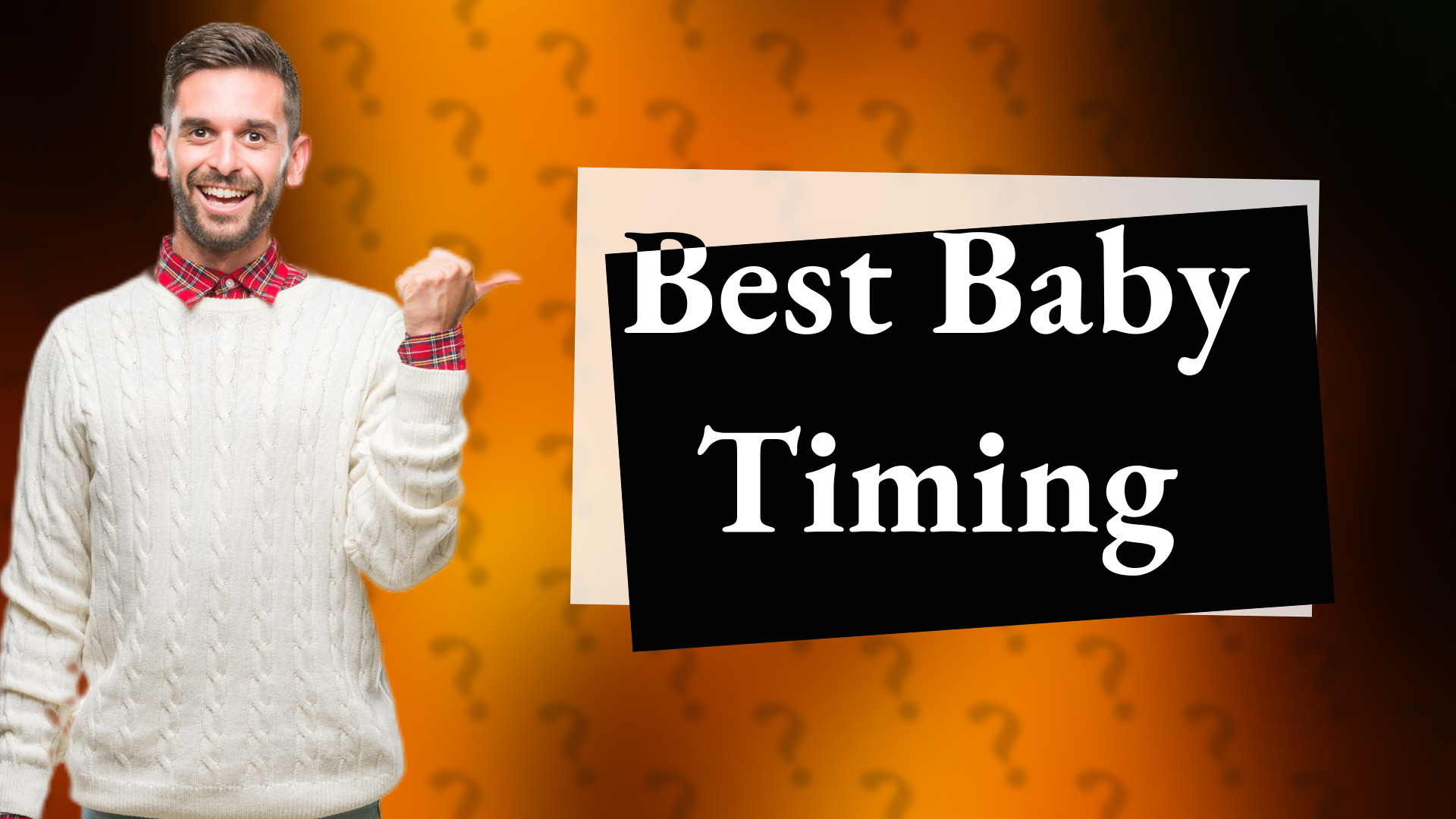 Best Baby Timing