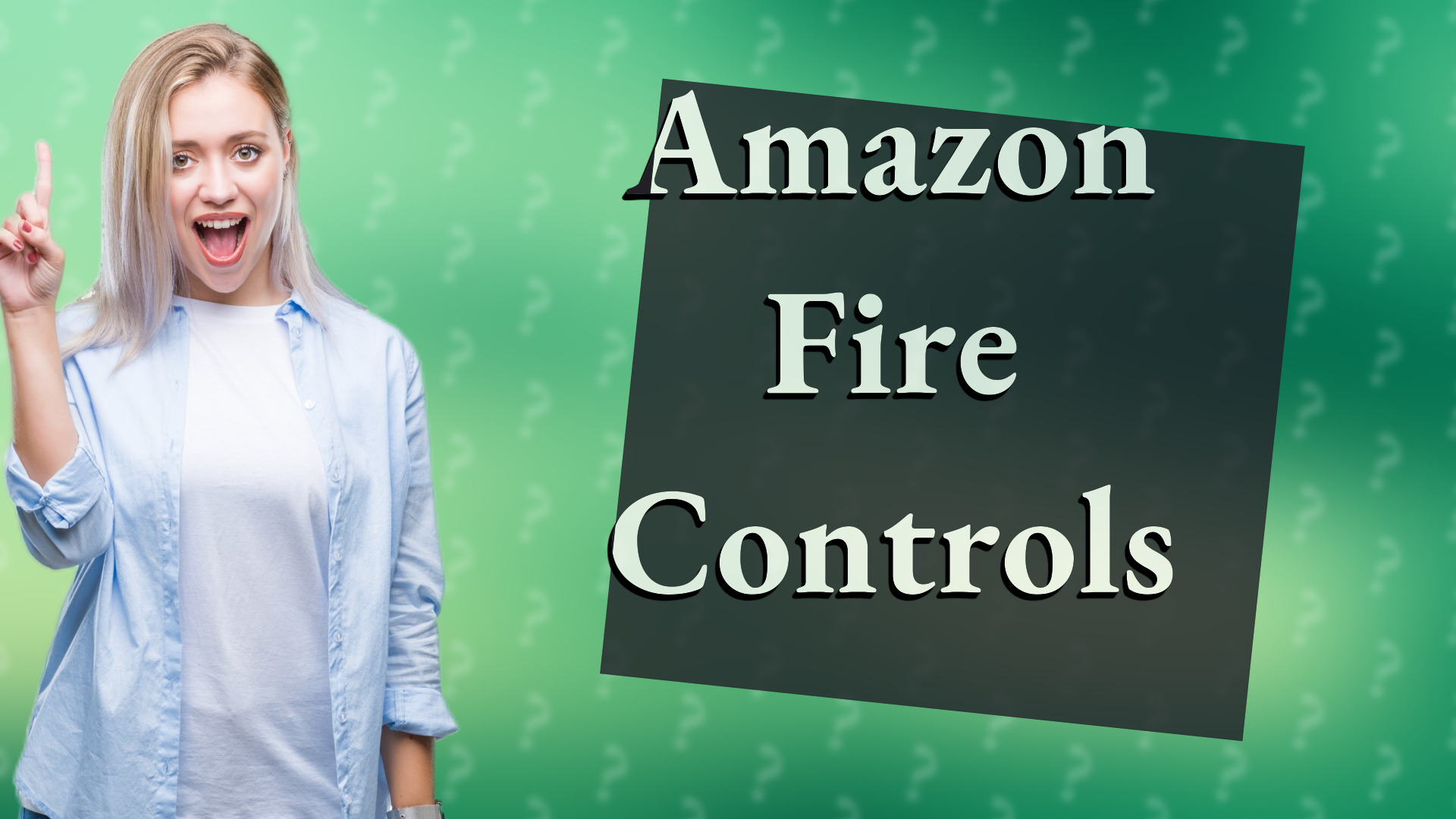 Amazon Fire Controls