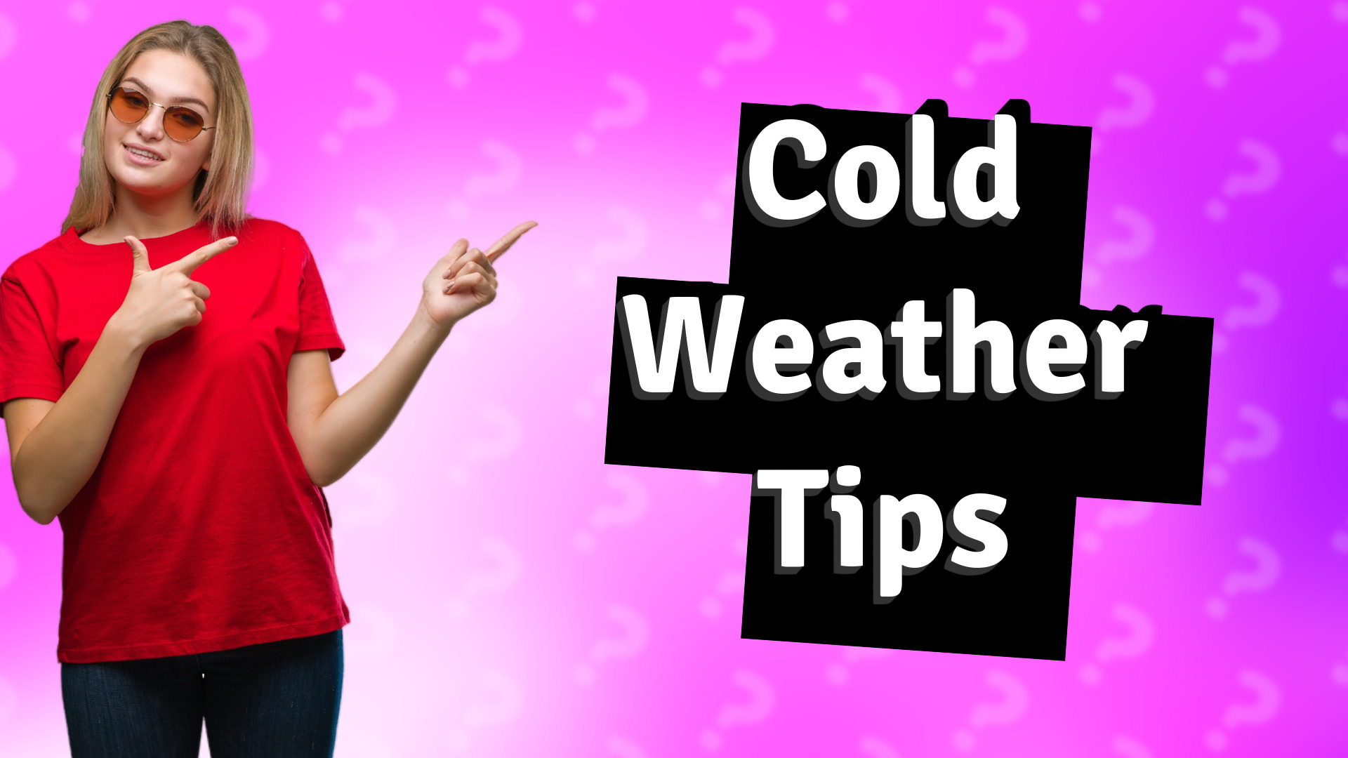 Cold Weather Tips