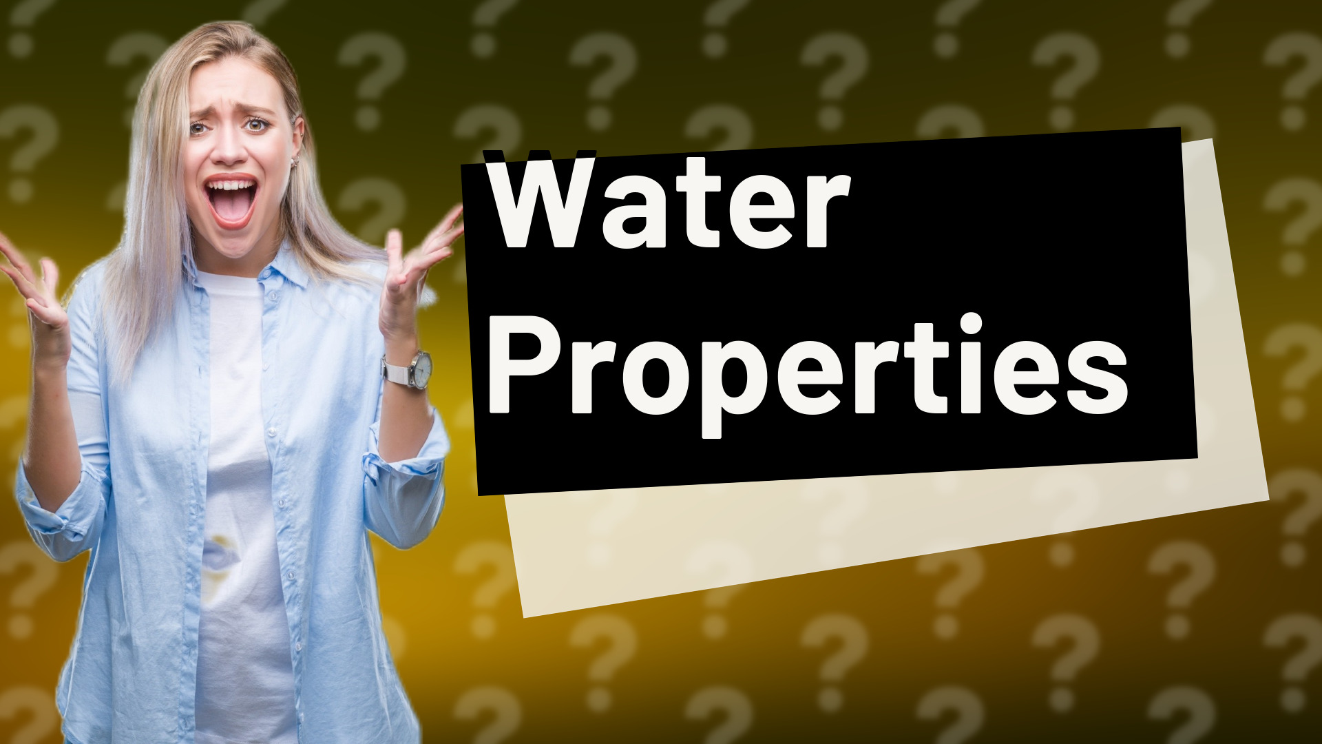 Water Properties