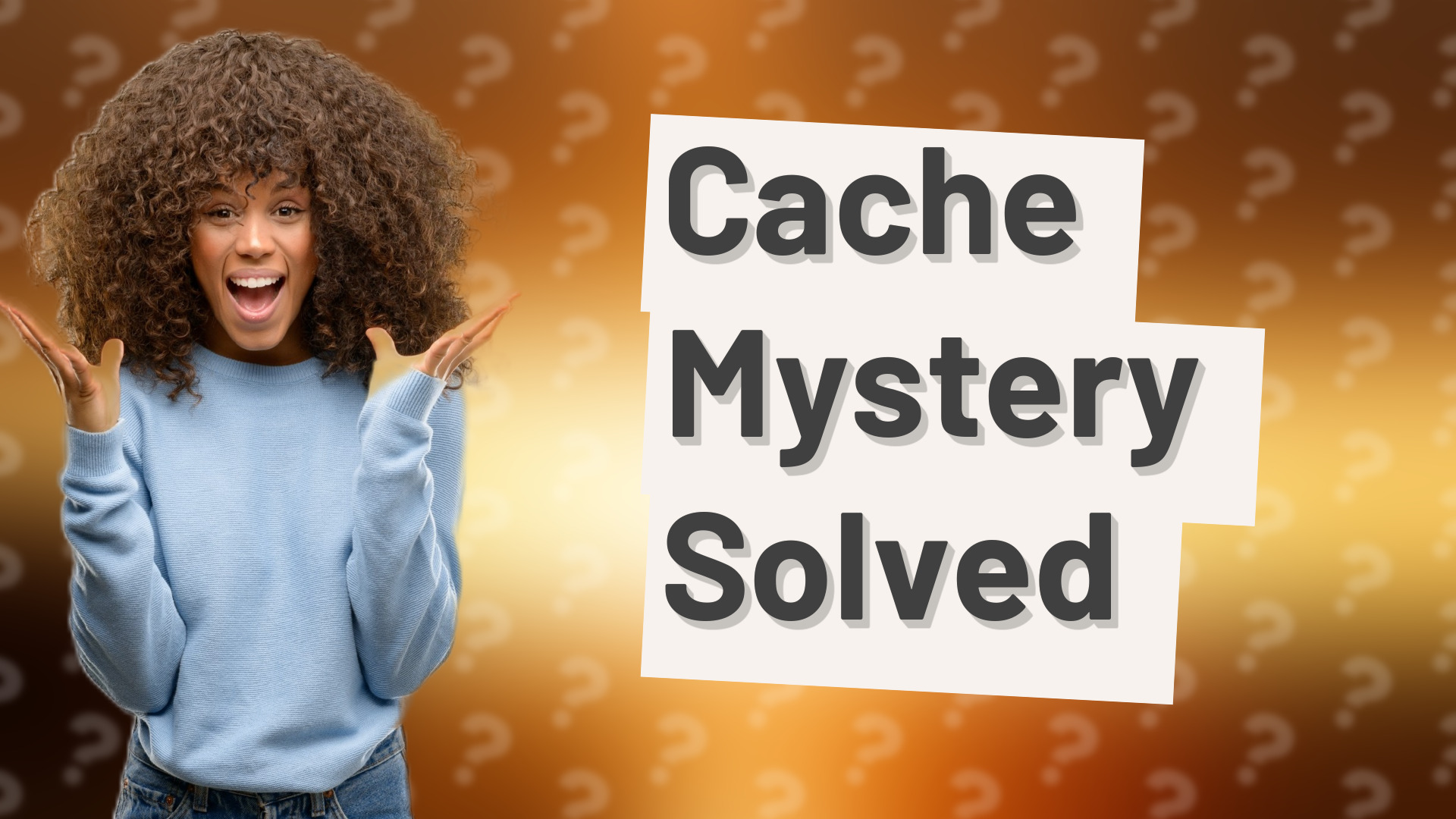Cache Mystery Solved