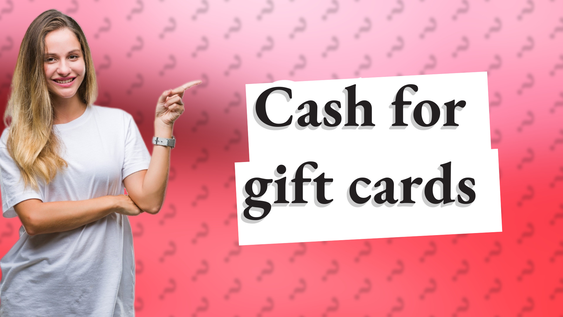 Cash for gift cards