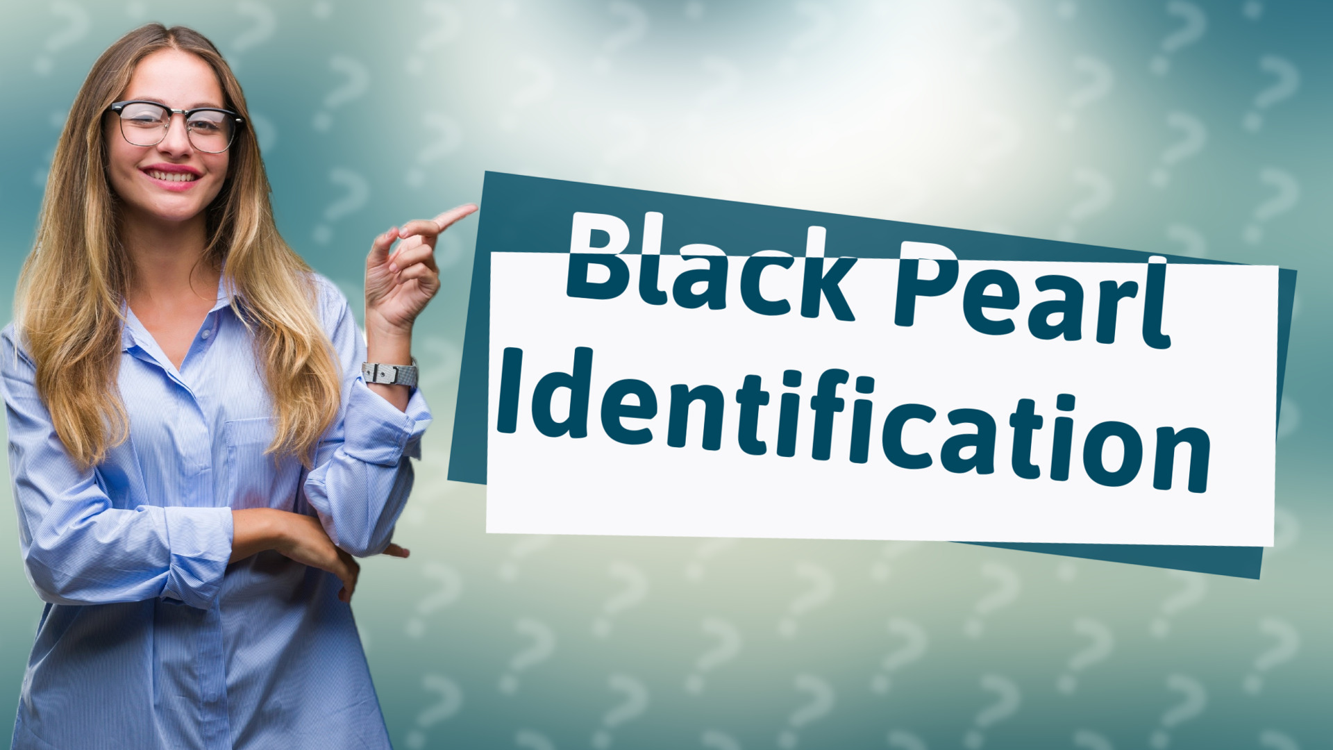 Black Pearl Identification