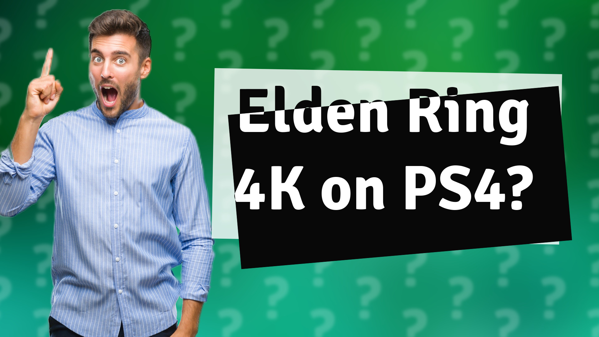 Elden Ring 4K on PS4?