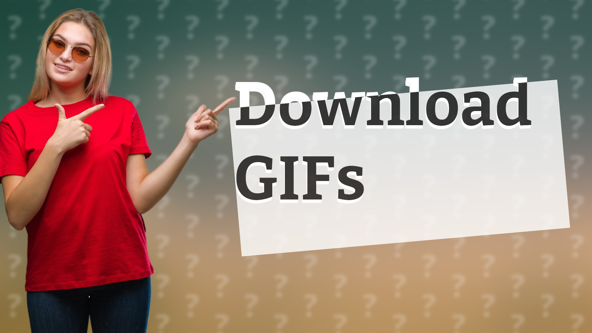 Download GIFs