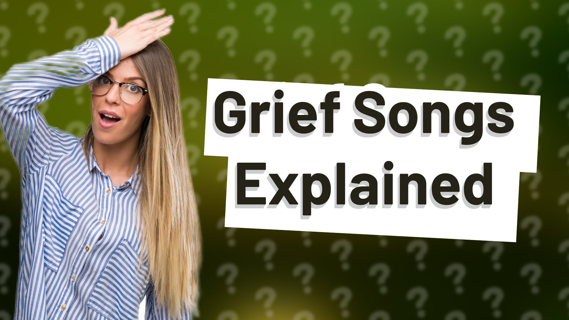 Grief Songs Explained