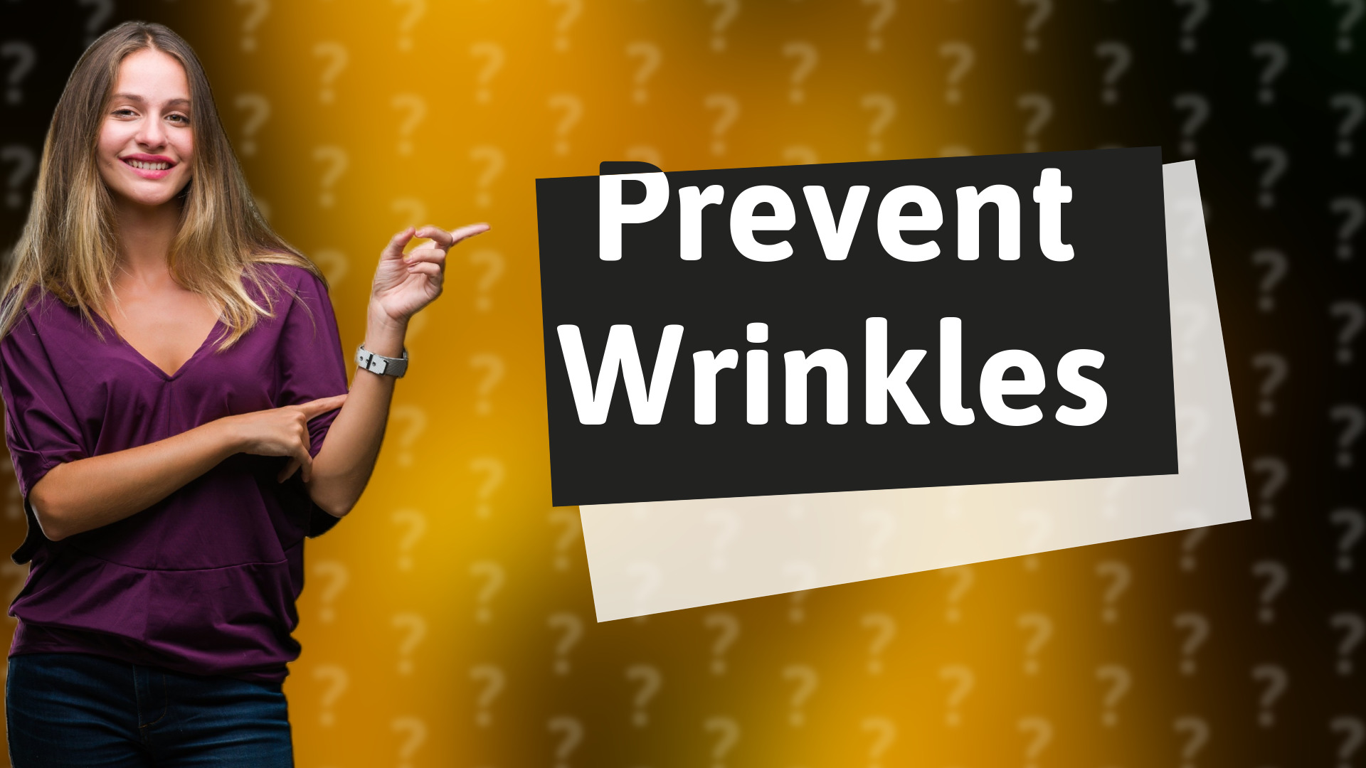 Prevent Wrinkles