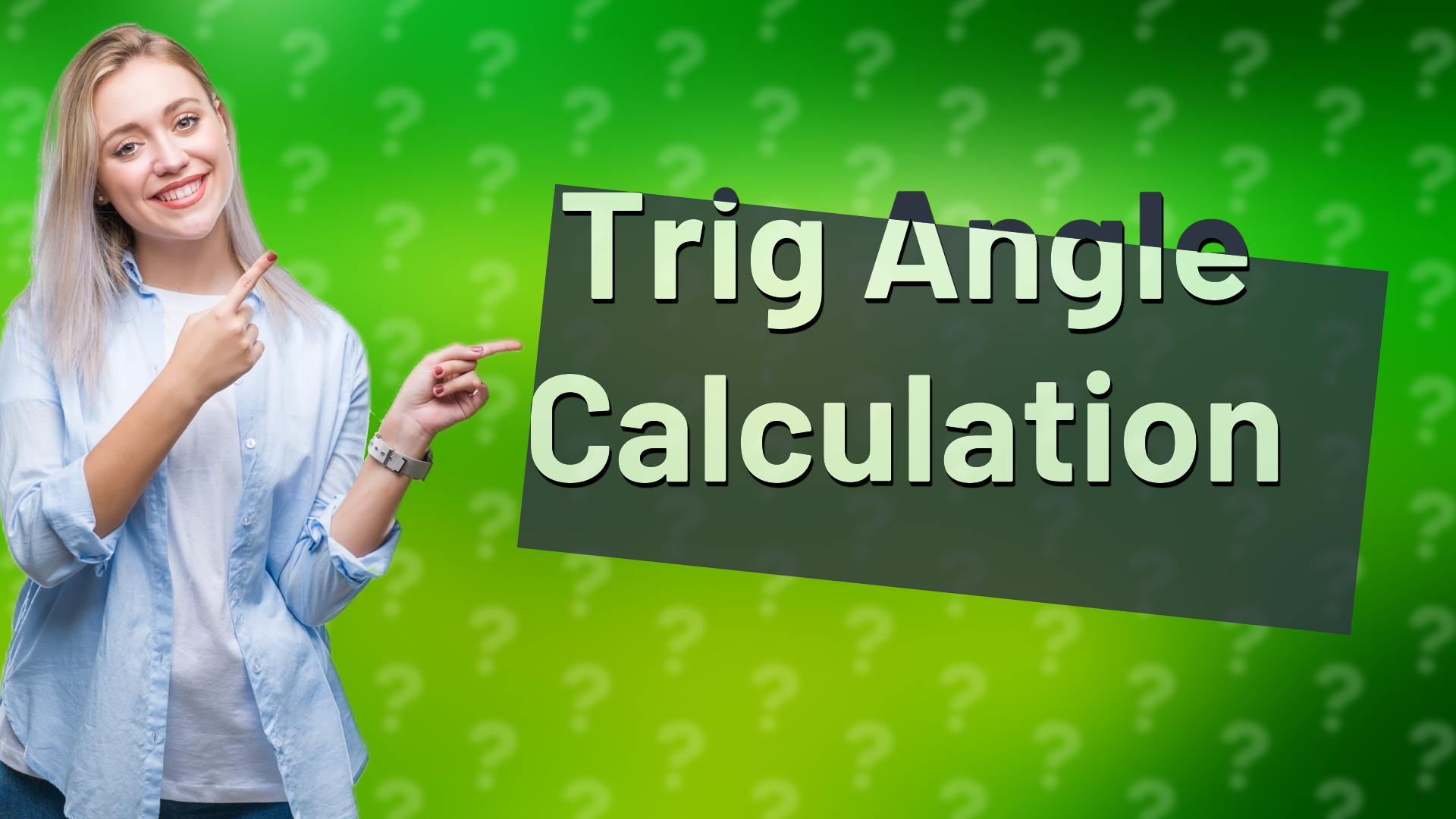 Trig Angle Calculation
