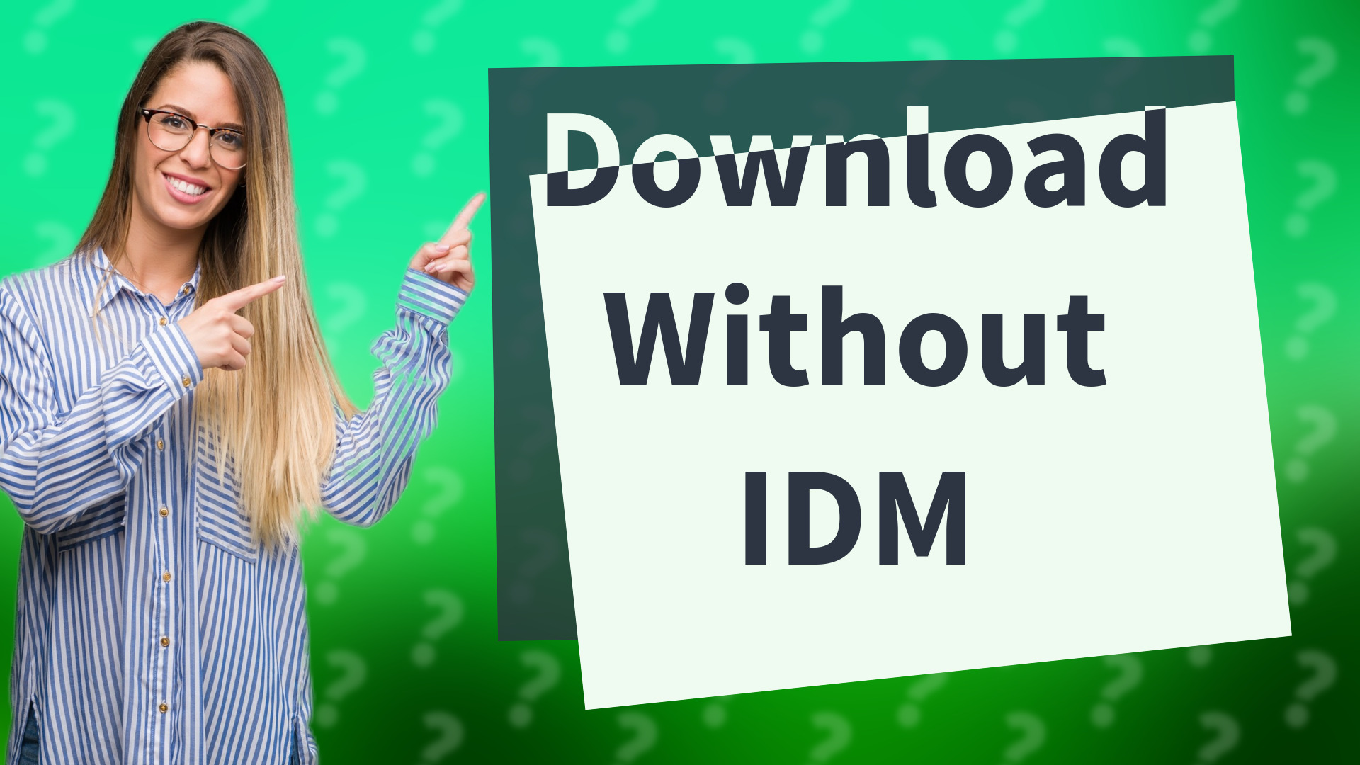 Download Without IDM