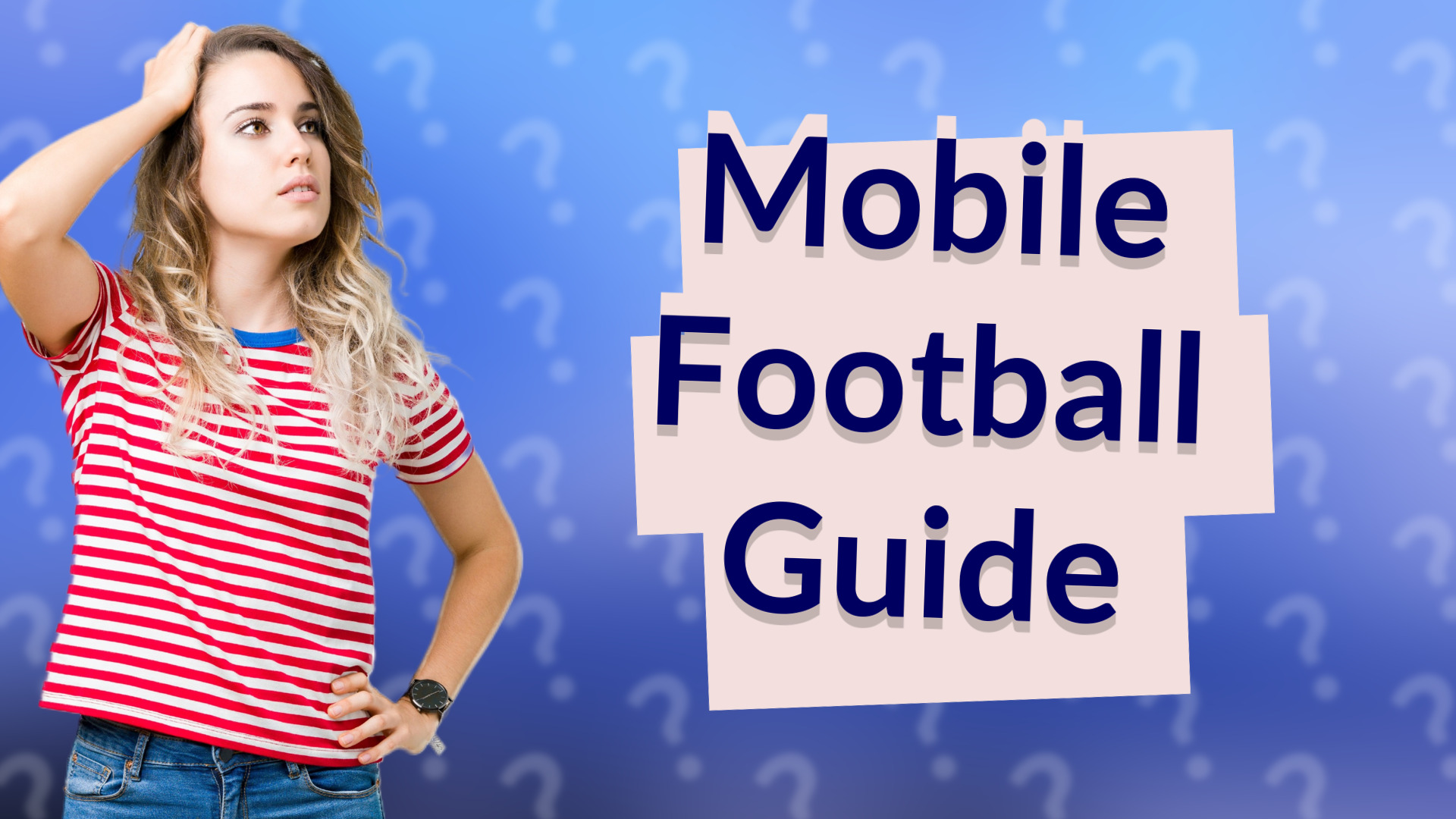 Mobile Football Guide