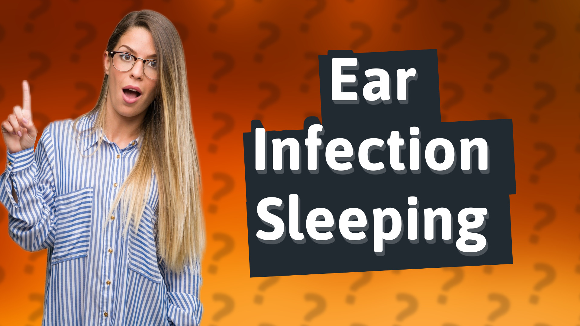 Ear Infection Sleeping