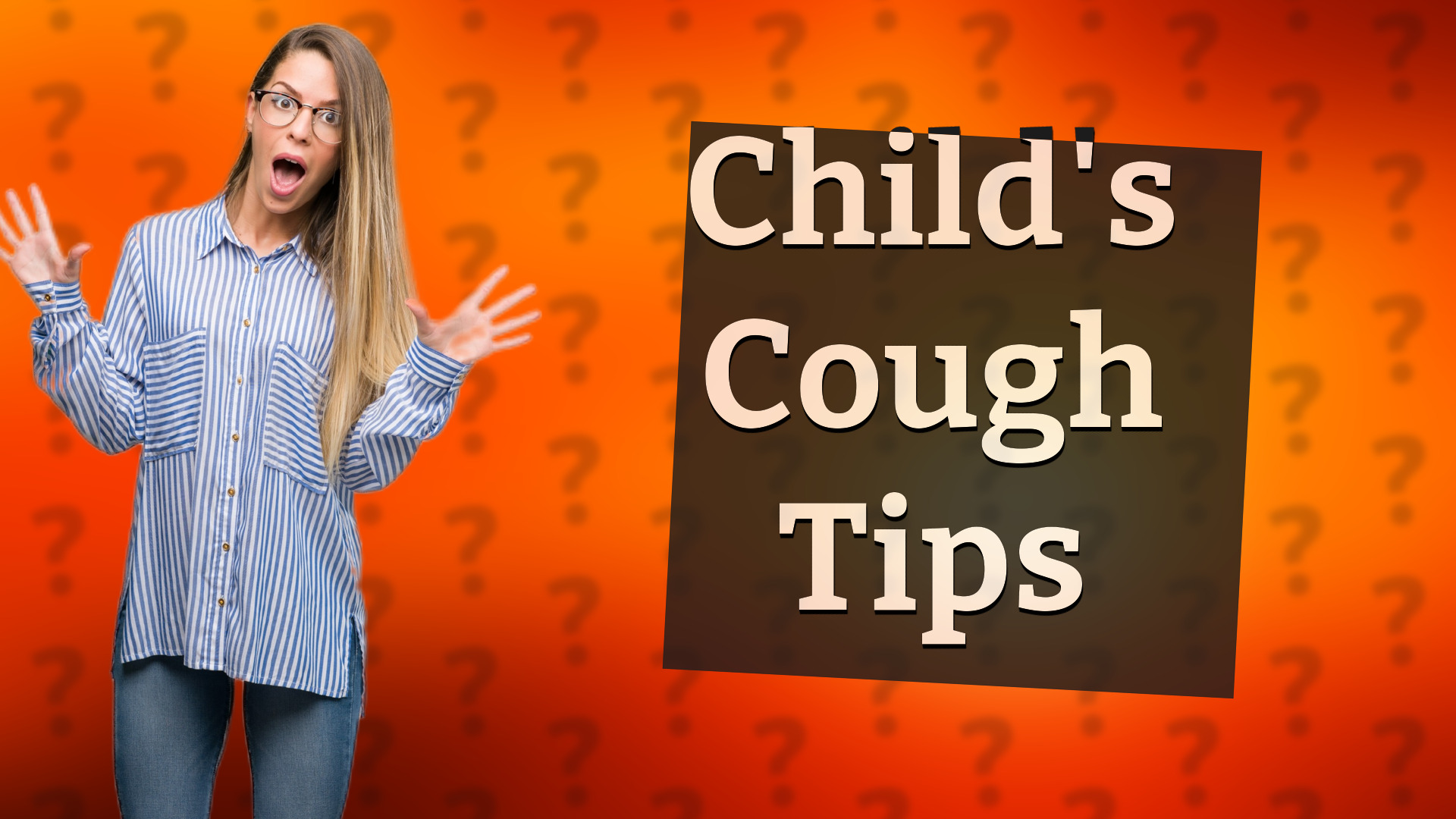 Child's Cough Tips