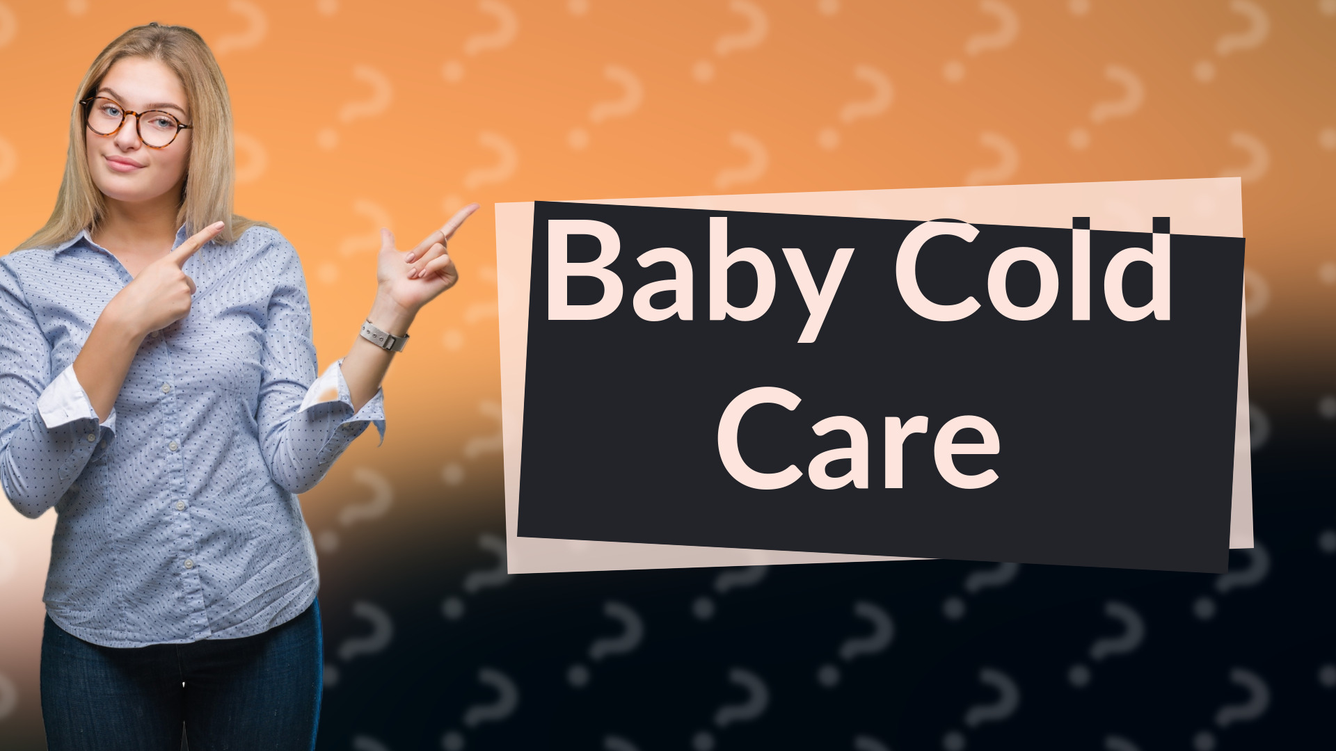 Baby Cold Care