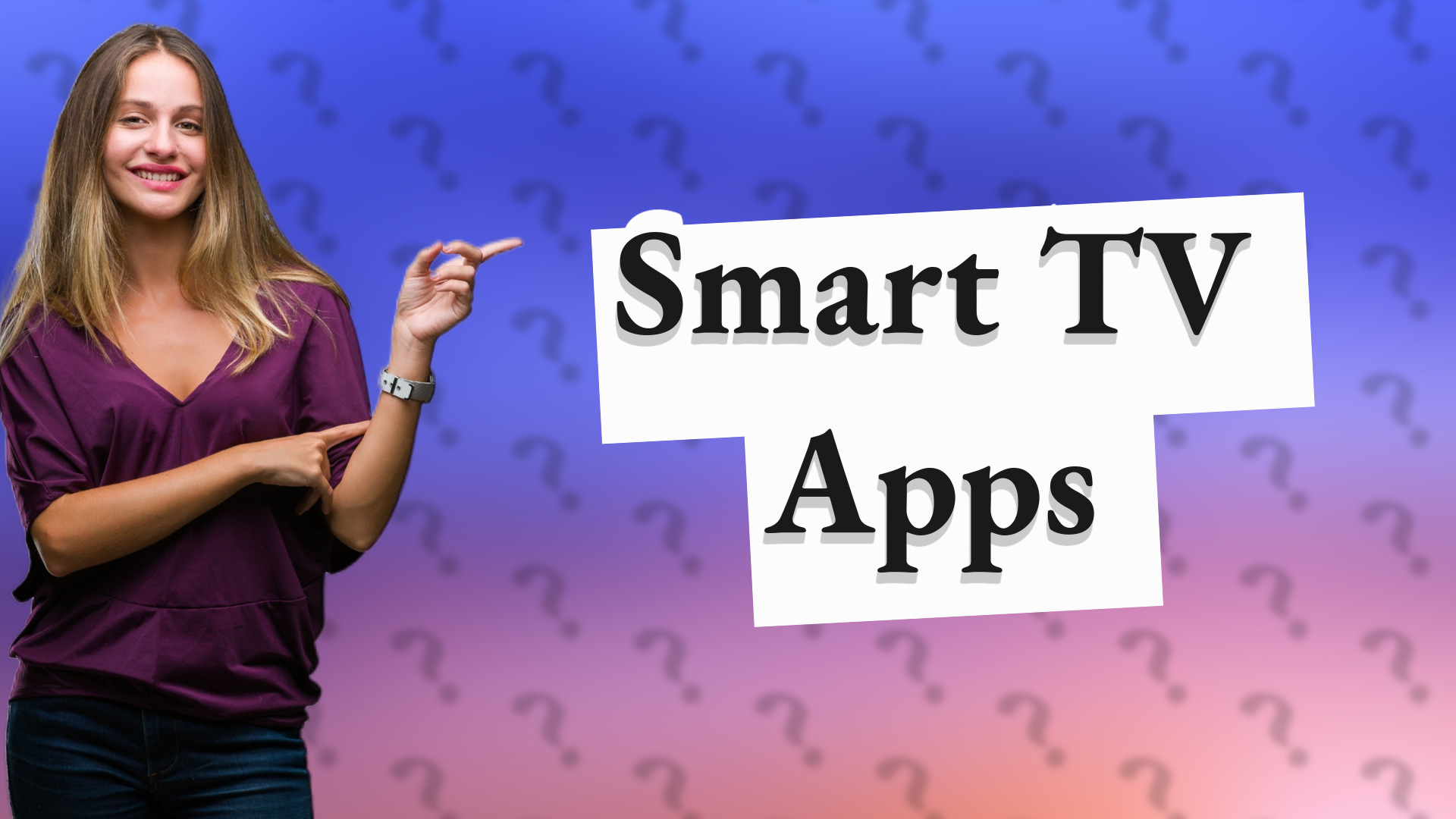 Smart TV Apps