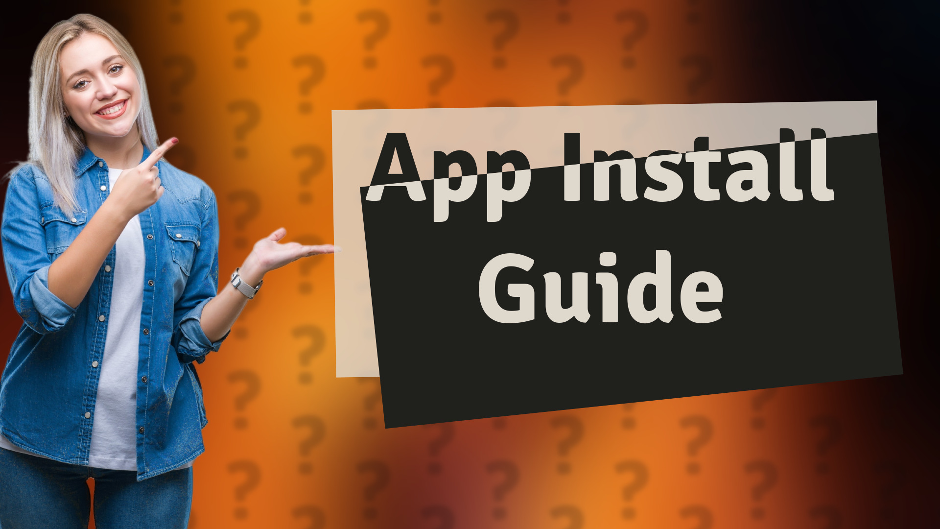 App Install Guide