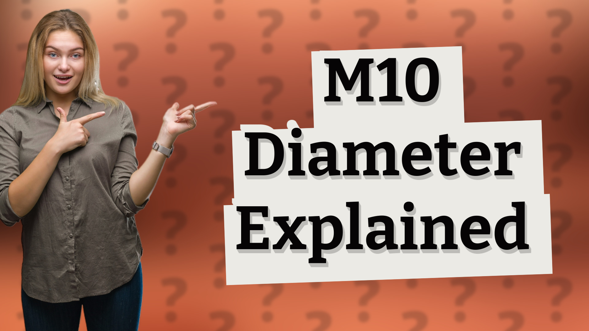 M10 Diameter Explained