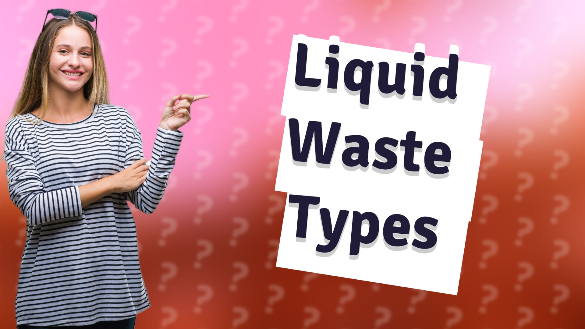 Liquid Waste Types