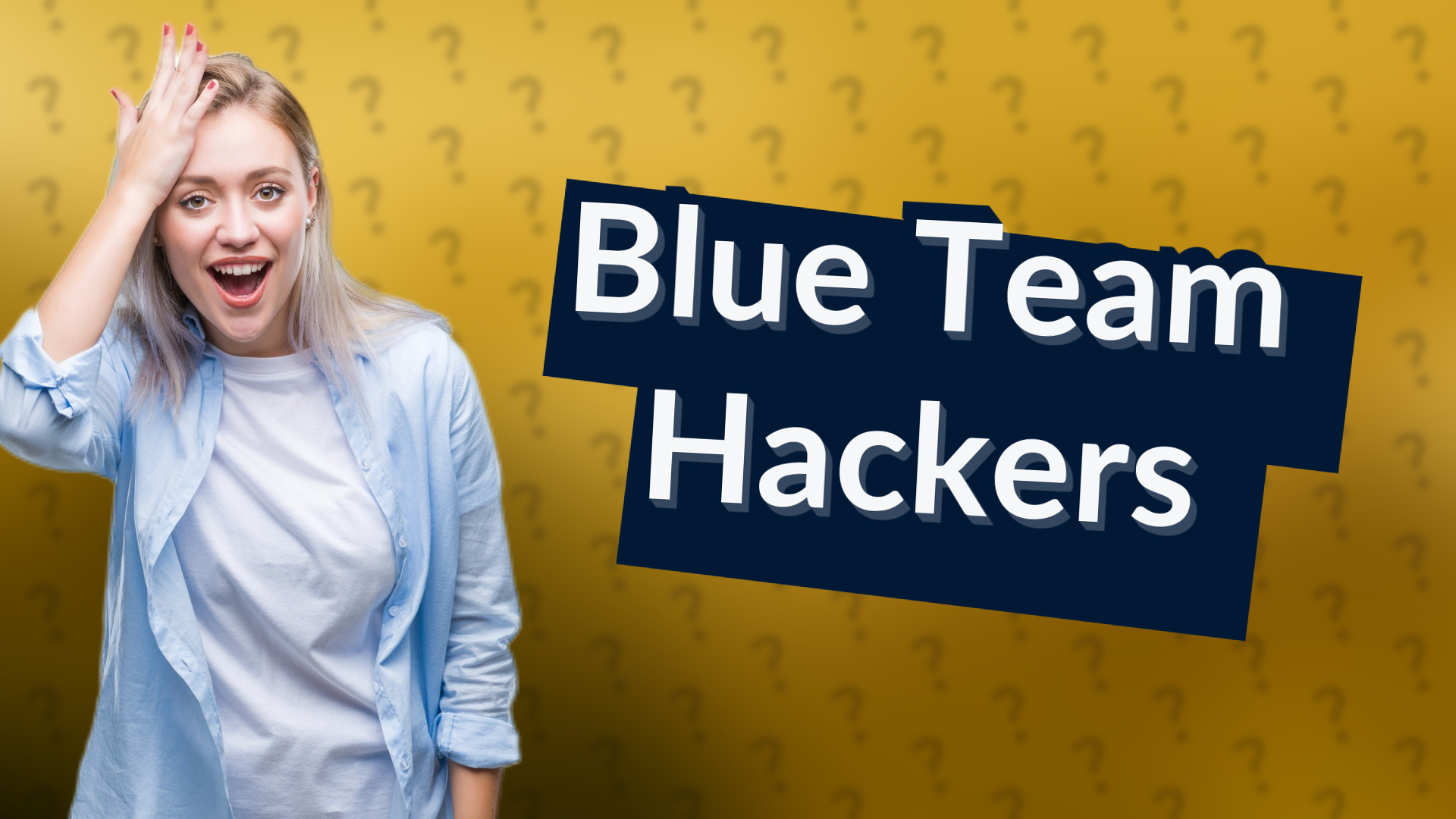Blue Team Hackers
