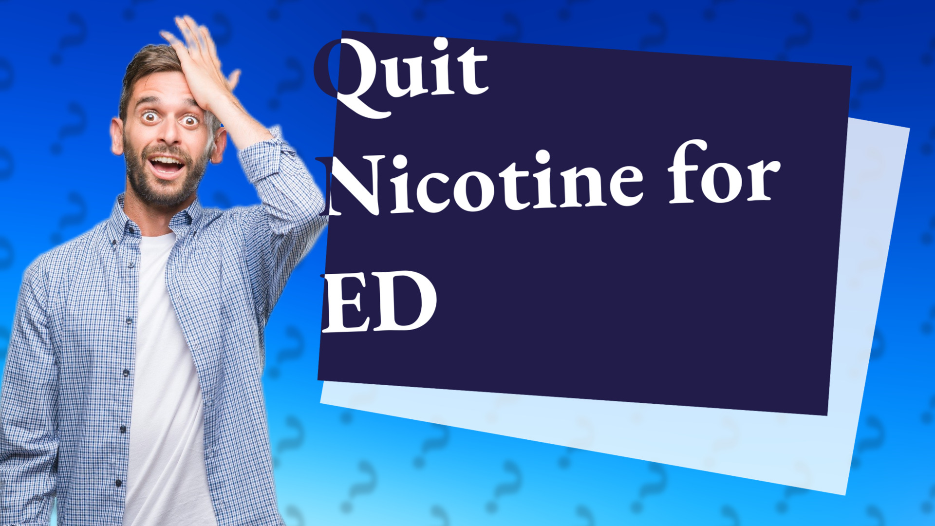 Quit Nicotine for ED