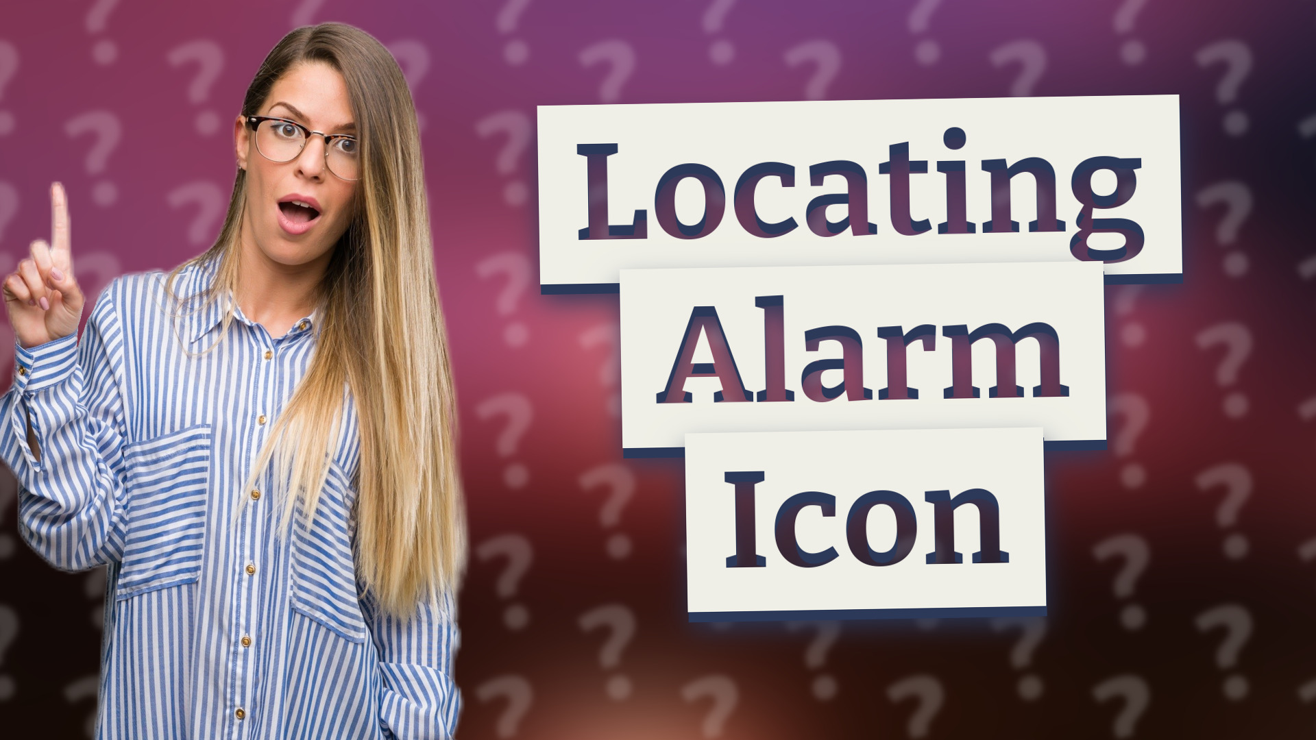 Locating Alarm Icon