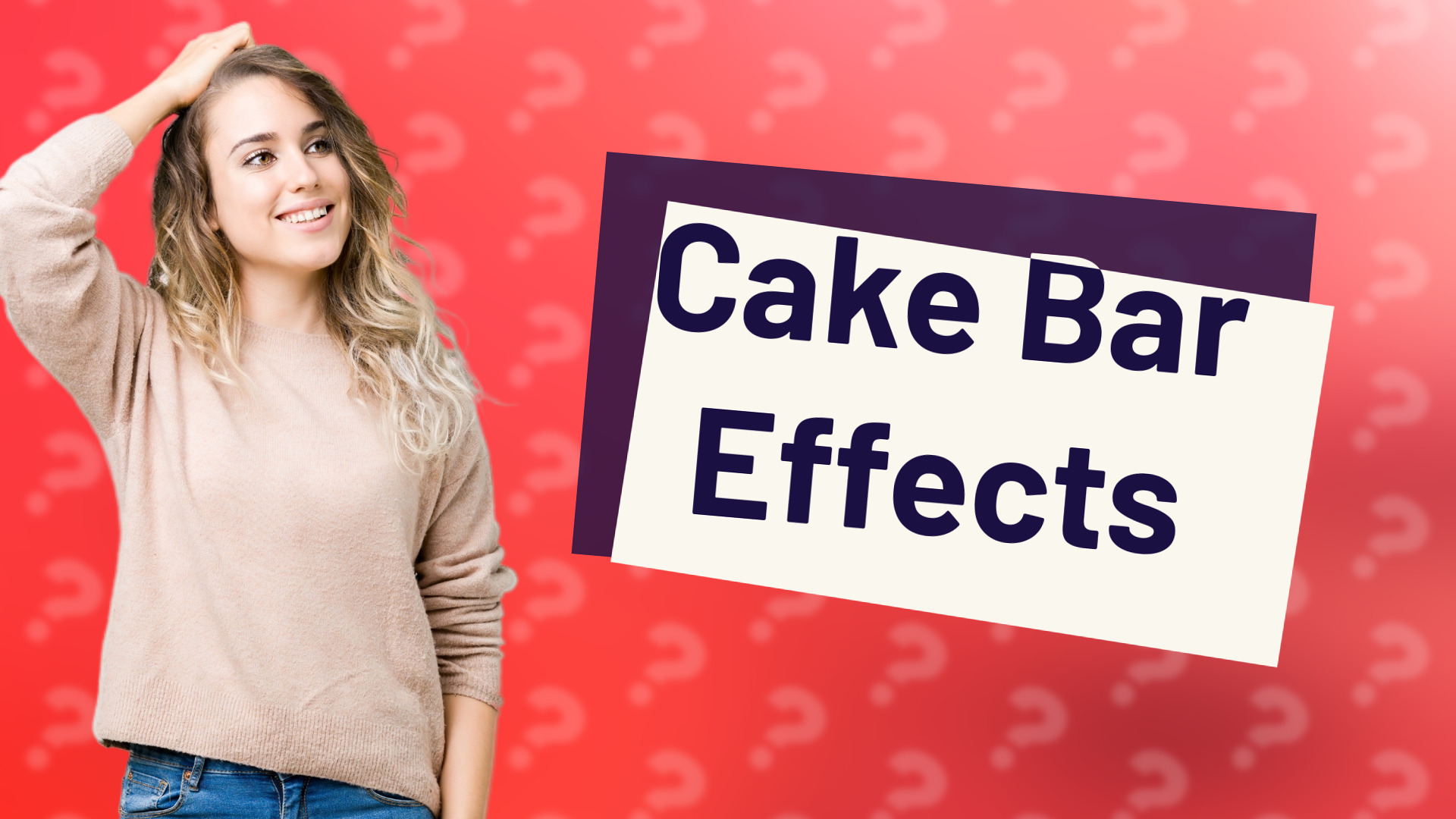 Cake Bar Effects