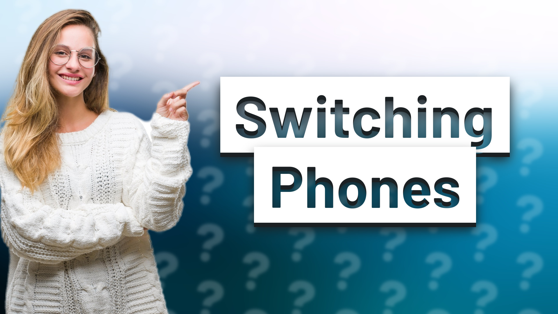 Switching Phones