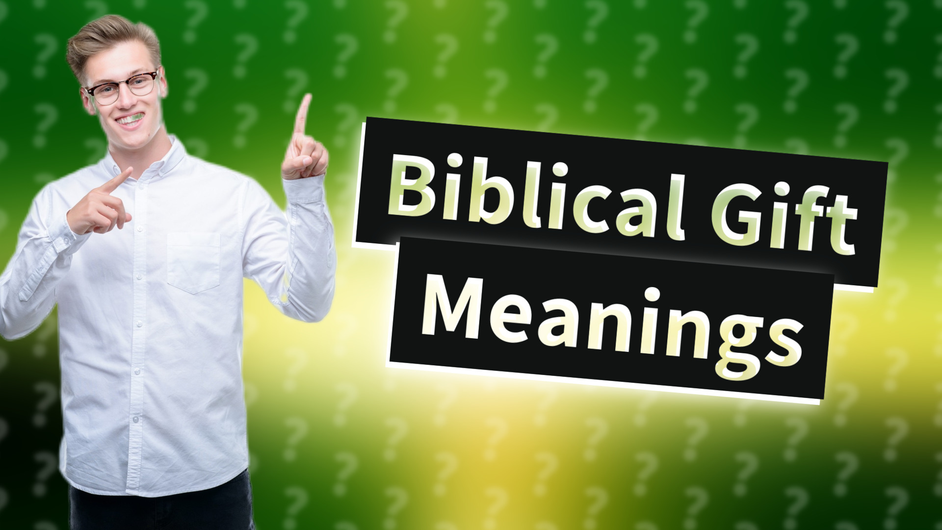 Biblical Gift Meanings