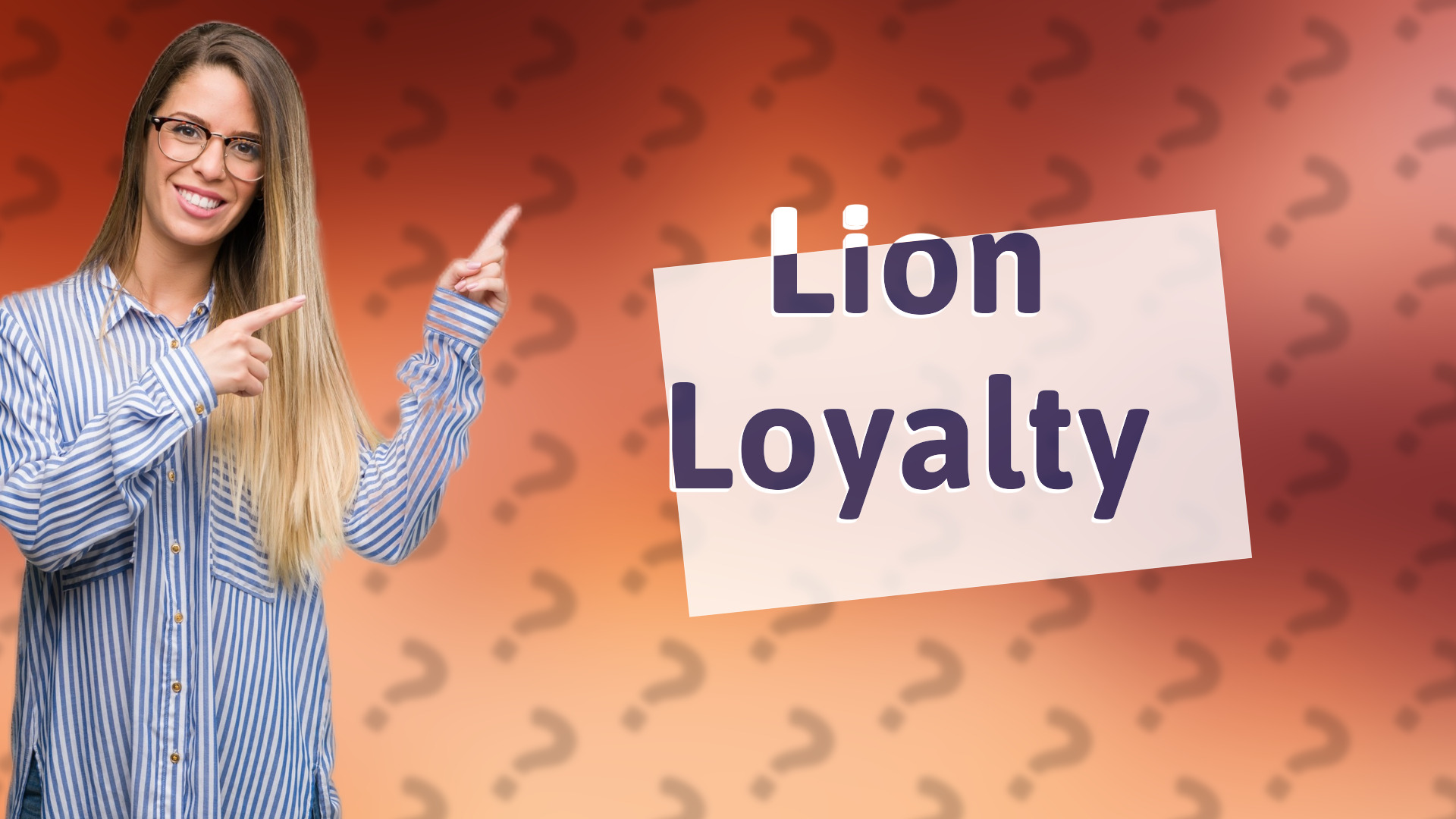 Lion Loyalty