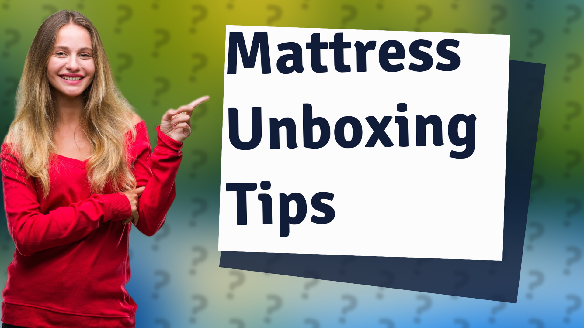Mattress Unboxing Tips