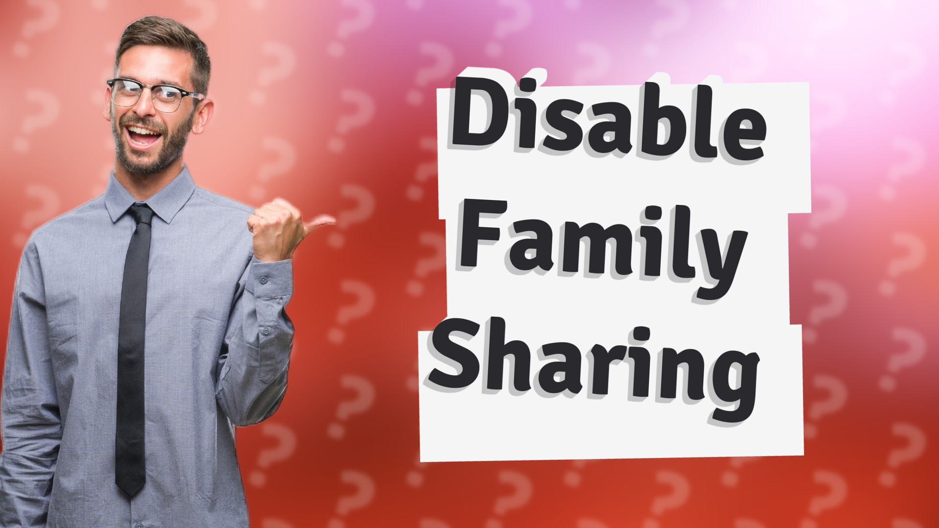 Disable Family Sharing