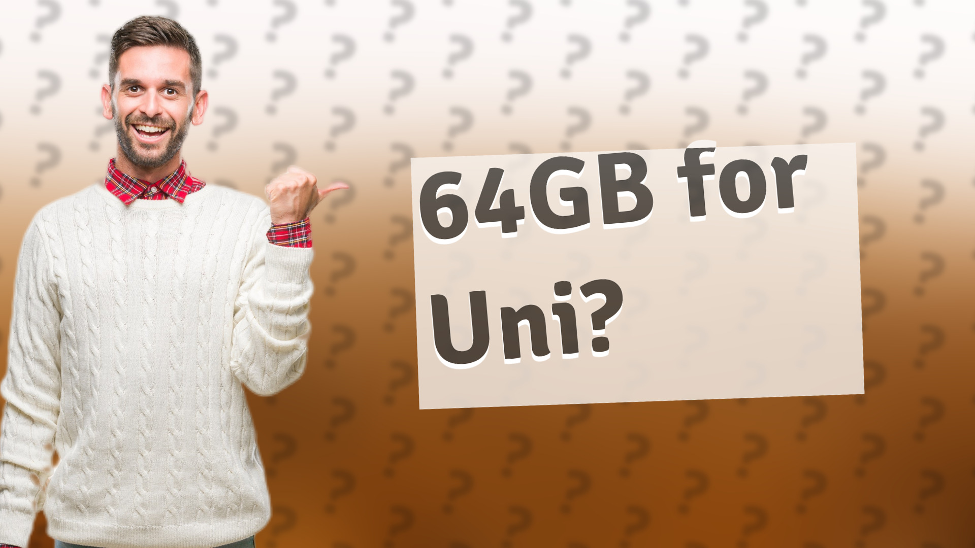 64GB for Uni?
