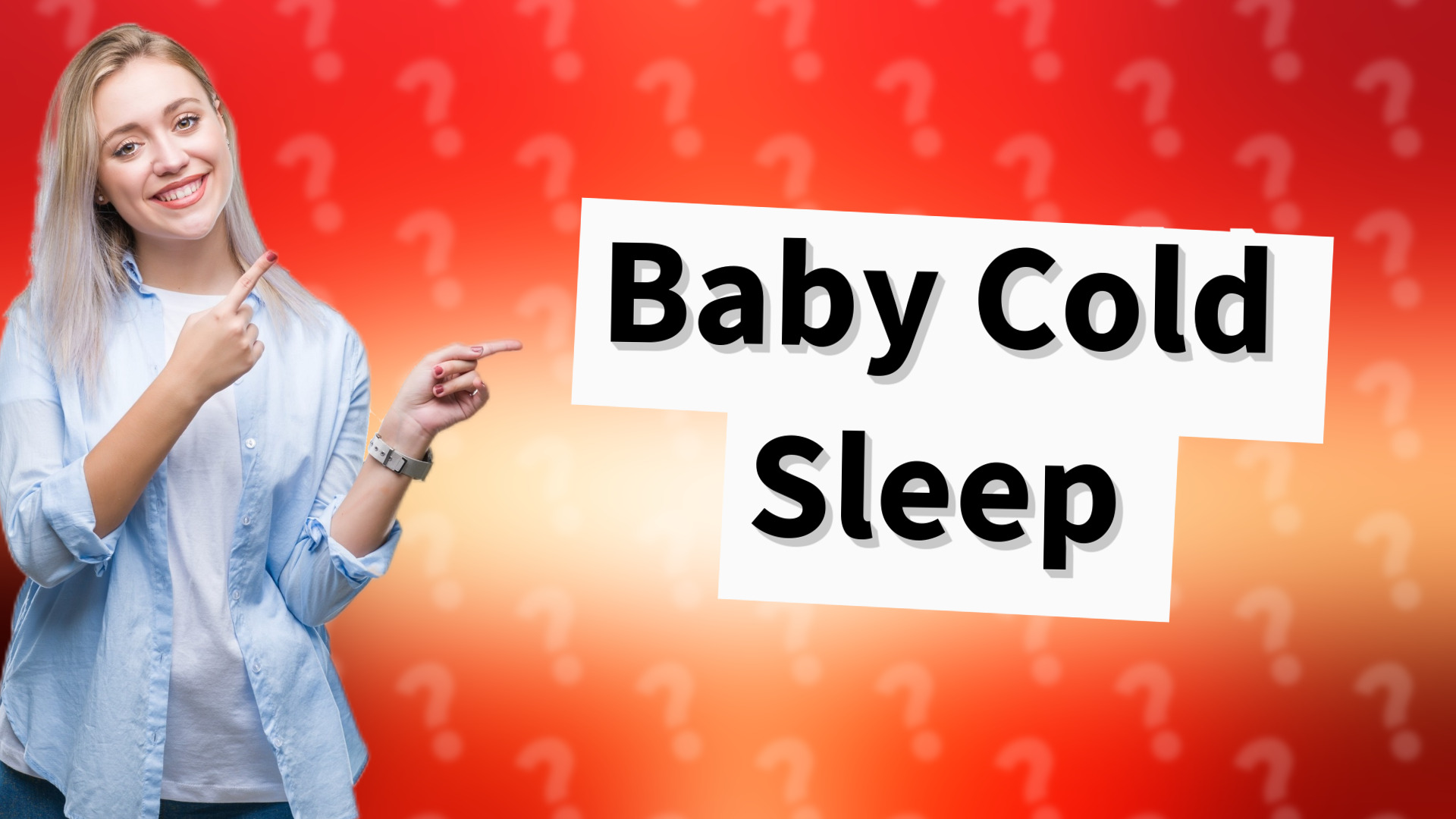 Baby Cold Sleep