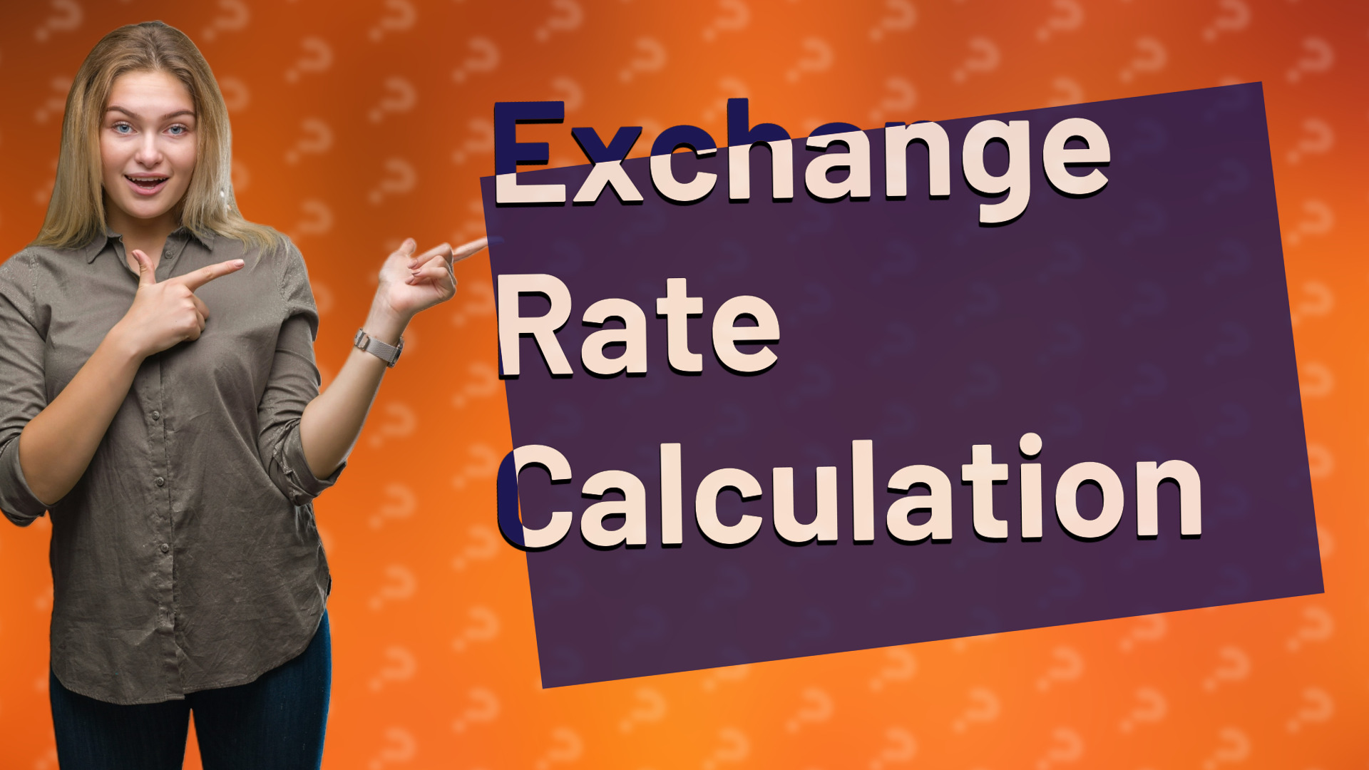 Exchange Rate Calculation