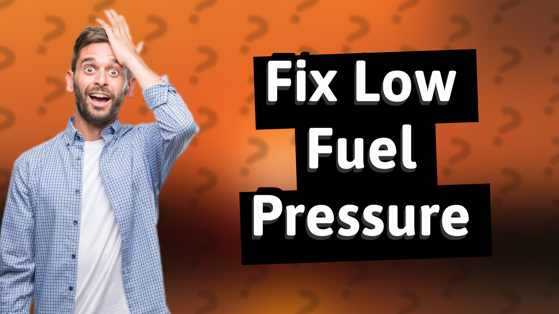 Fix Low Fuel Pressure