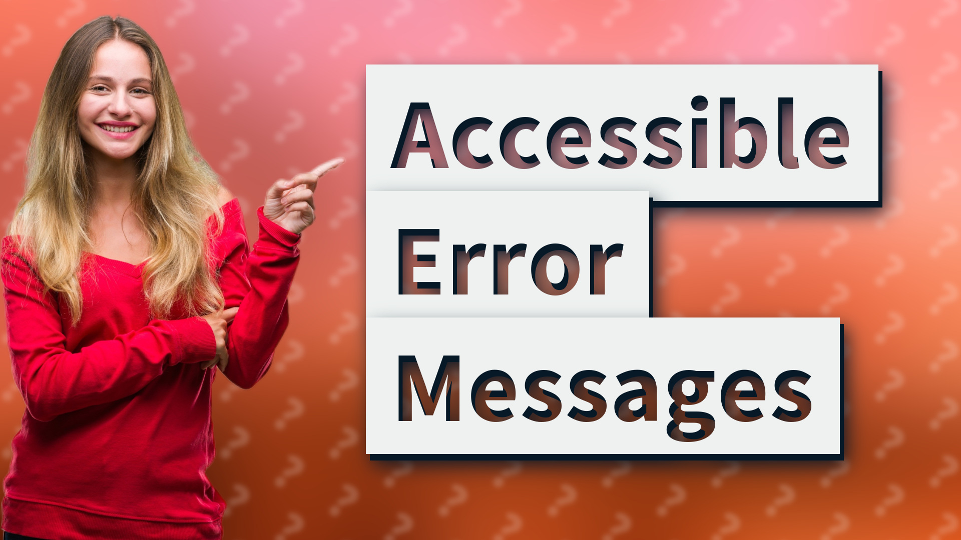 Accessible Error Messages