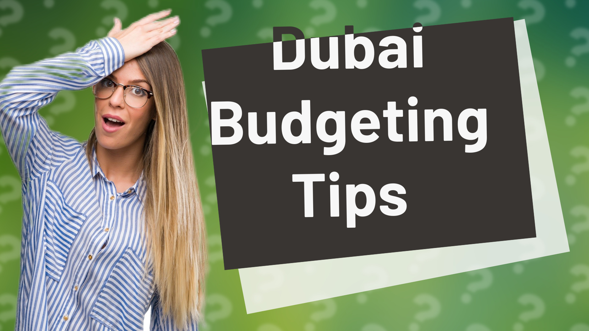 Dubai Budgeting Tips