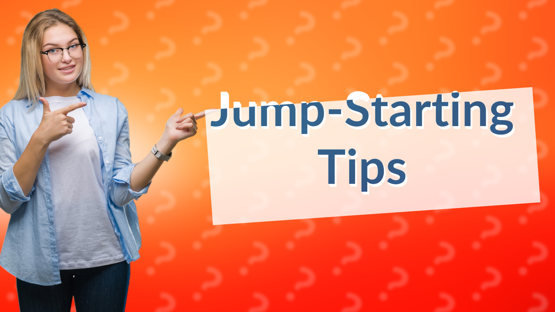 Jump-Starting Tips