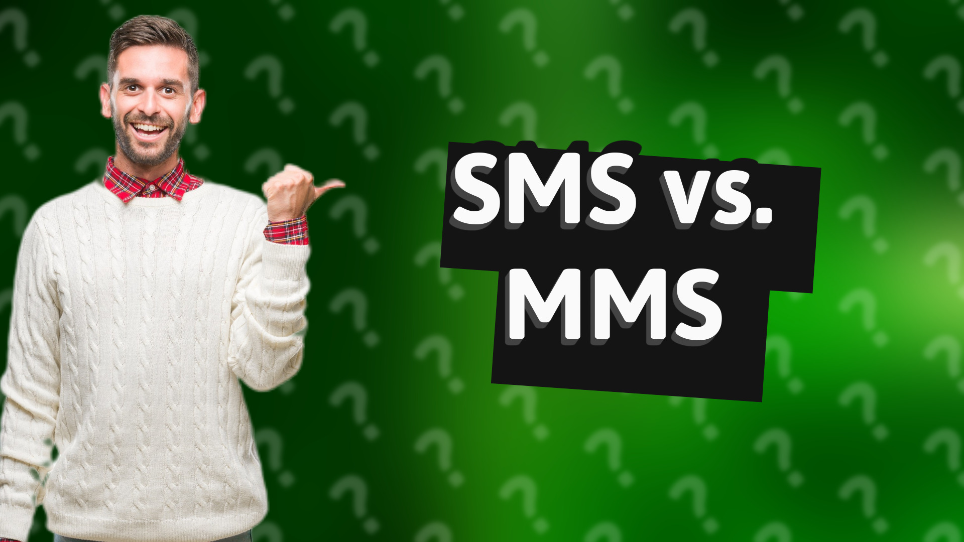 SMS vs. MMS