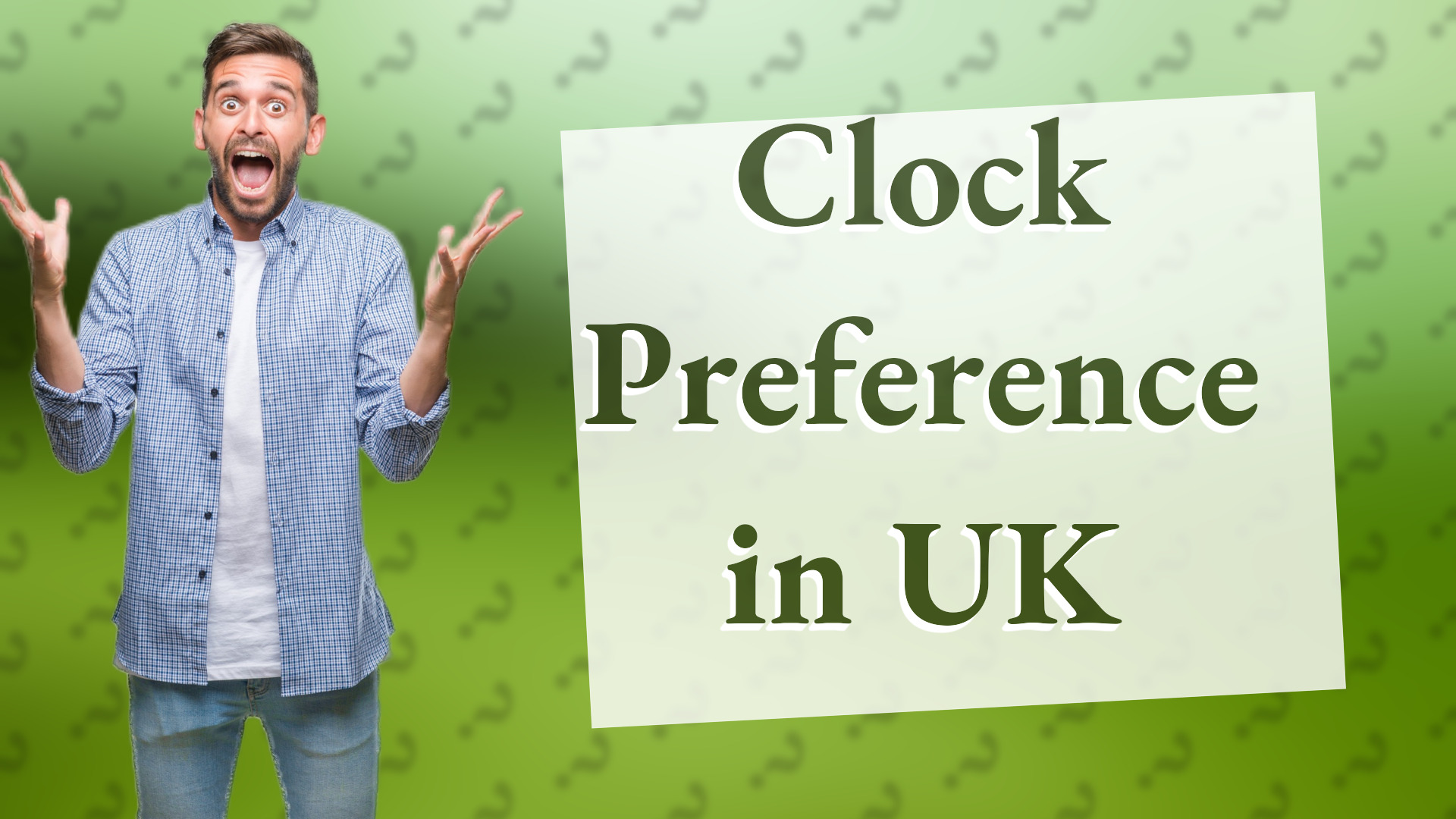 Clock Preference in UK