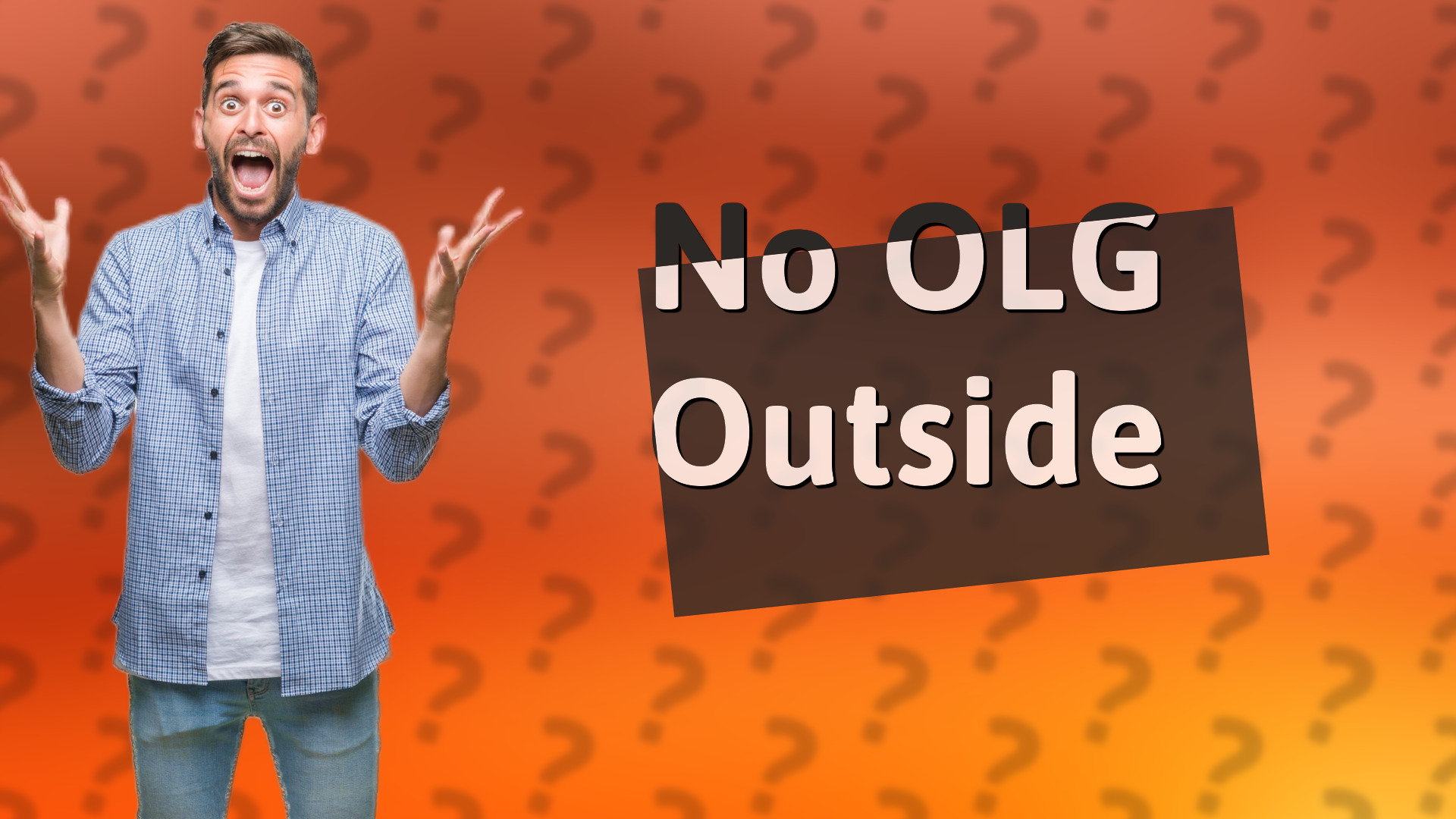 No OLG Outside