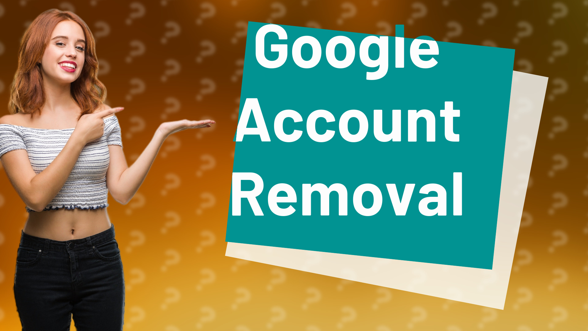 Google Account Removal