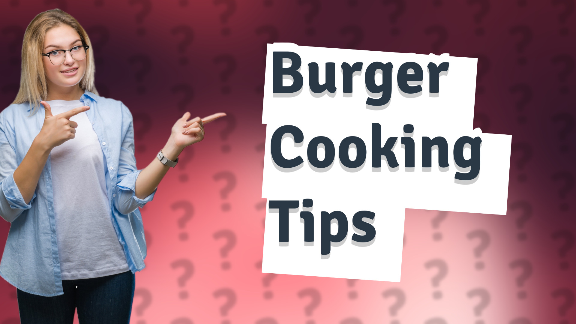Burger Cooking Tips