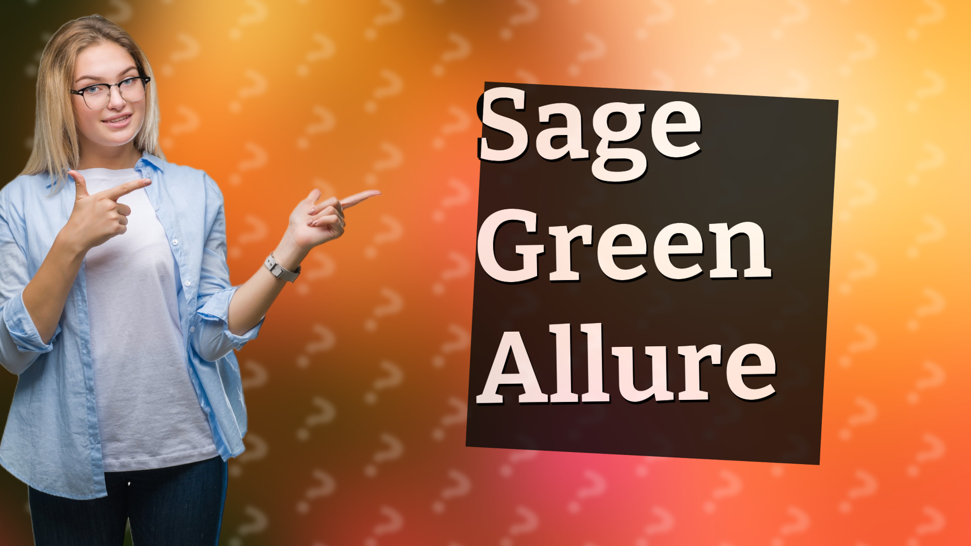 Sage Green Allure